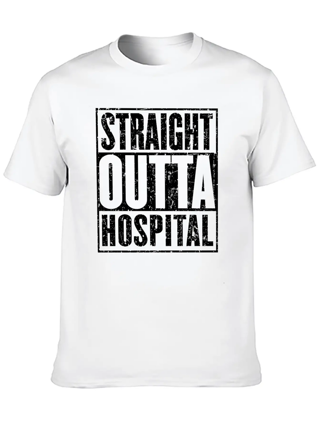 Straight Outta Hospital Recovery Get Well Breathable Soft Cotton T-Shirt – Timeless Casual Look