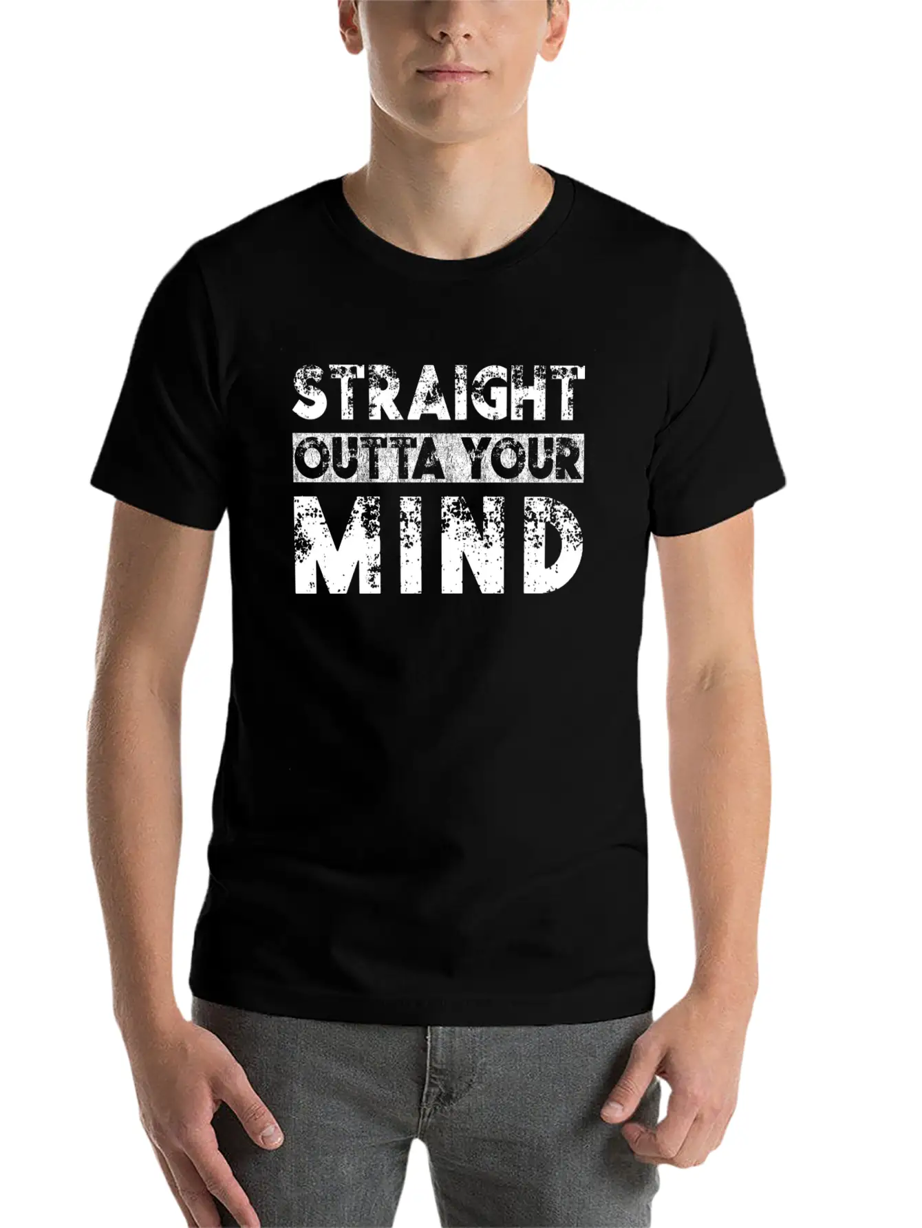Straight Outta Your Mind Unisex Casual T-Shirt – Clean Design For Daily Comfort