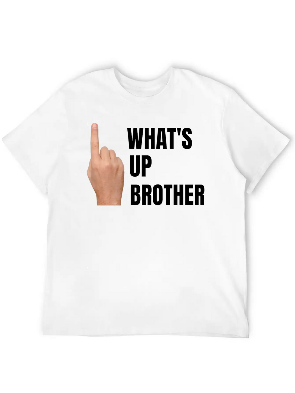 Streamers, What's Up Brother, Finger Point Up Unisex Casual T-Shirt – Clean Design For Daily Comfort
