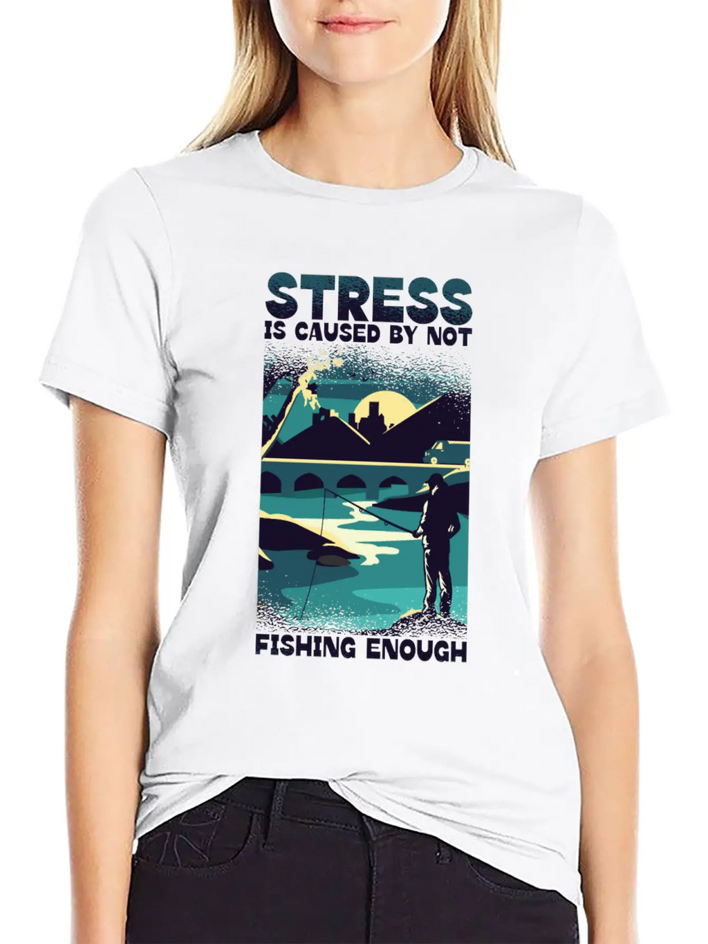Stress Is Caused By Not Fishing Enough Fisherman Unisex Casual T-Shirt – Clean Design For Daily Comfort