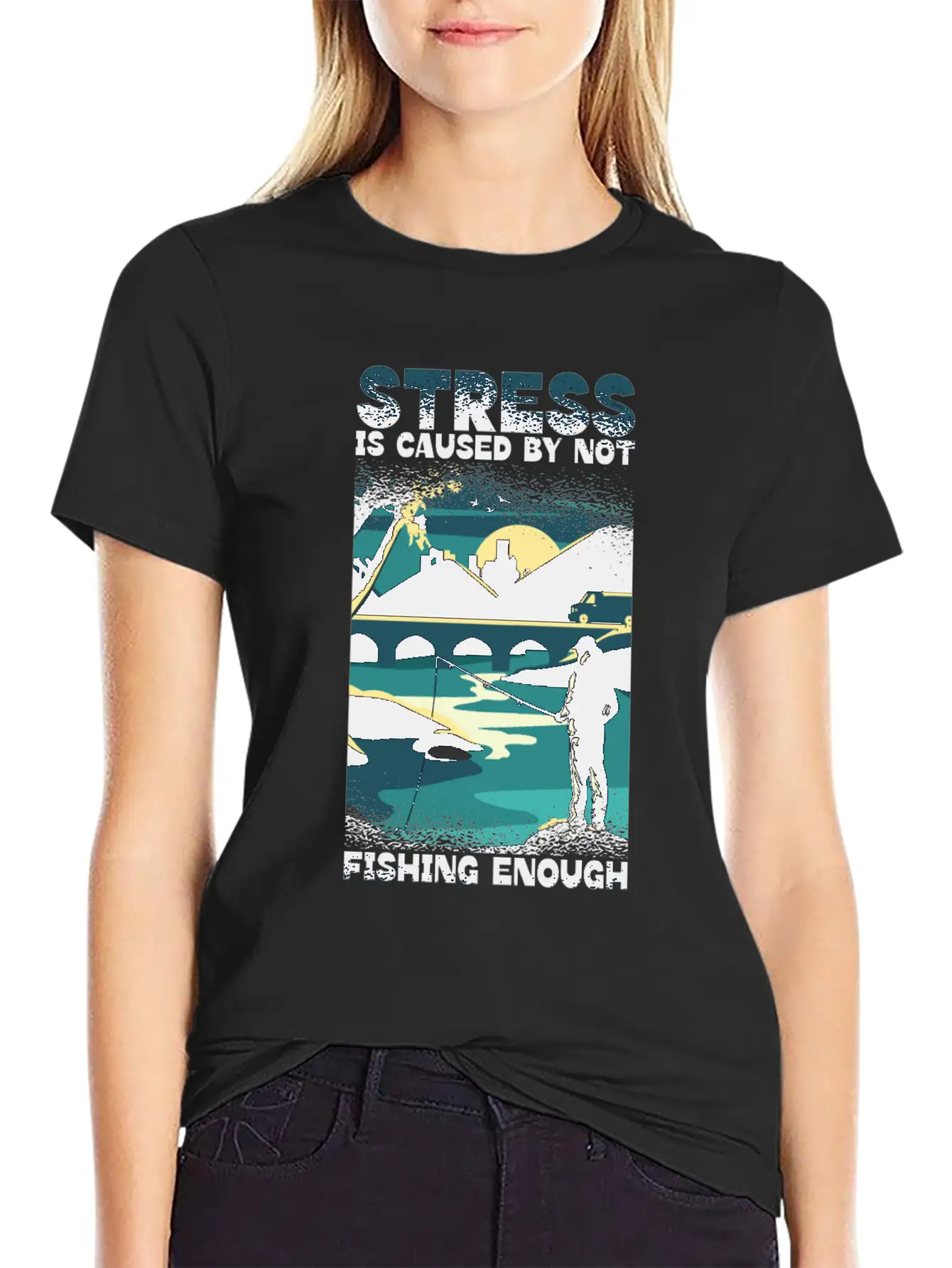 Stress Is Caused By Not Fishing Enough Fisherman Unisex Casual T-Shirt – Clean Design For Daily Comfort