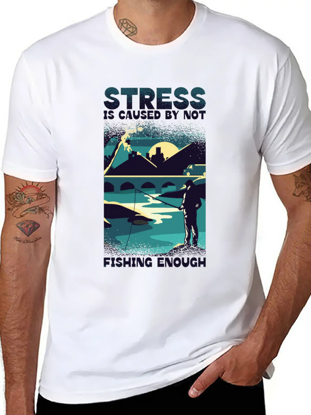 Stress Is Caused By Not Fishing Enough Fisherman Unisex Casual T-Shirt – Clean Design For Daily Comfort