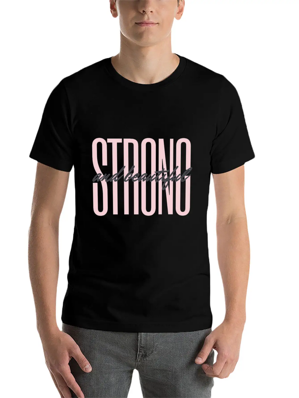 Strong & Beautiful Casual Graphic T-Shirt – Simple And Comfortable Daily Wear