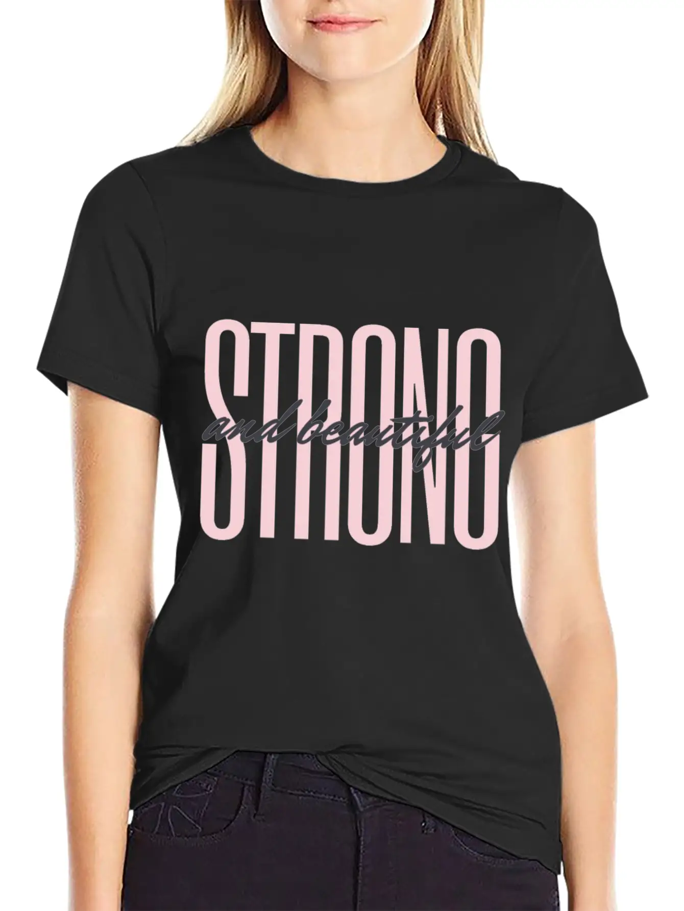 Strong & Beautiful Casual Graphic T-Shirt – Simple And Comfortable Daily Wear