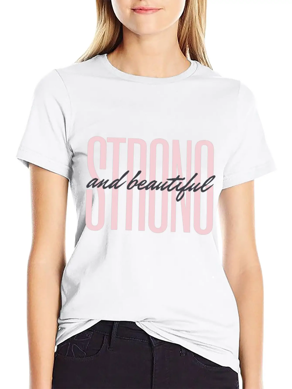 Strong & Beautiful Casual Graphic T-Shirt – Simple And Comfortable Daily Wear