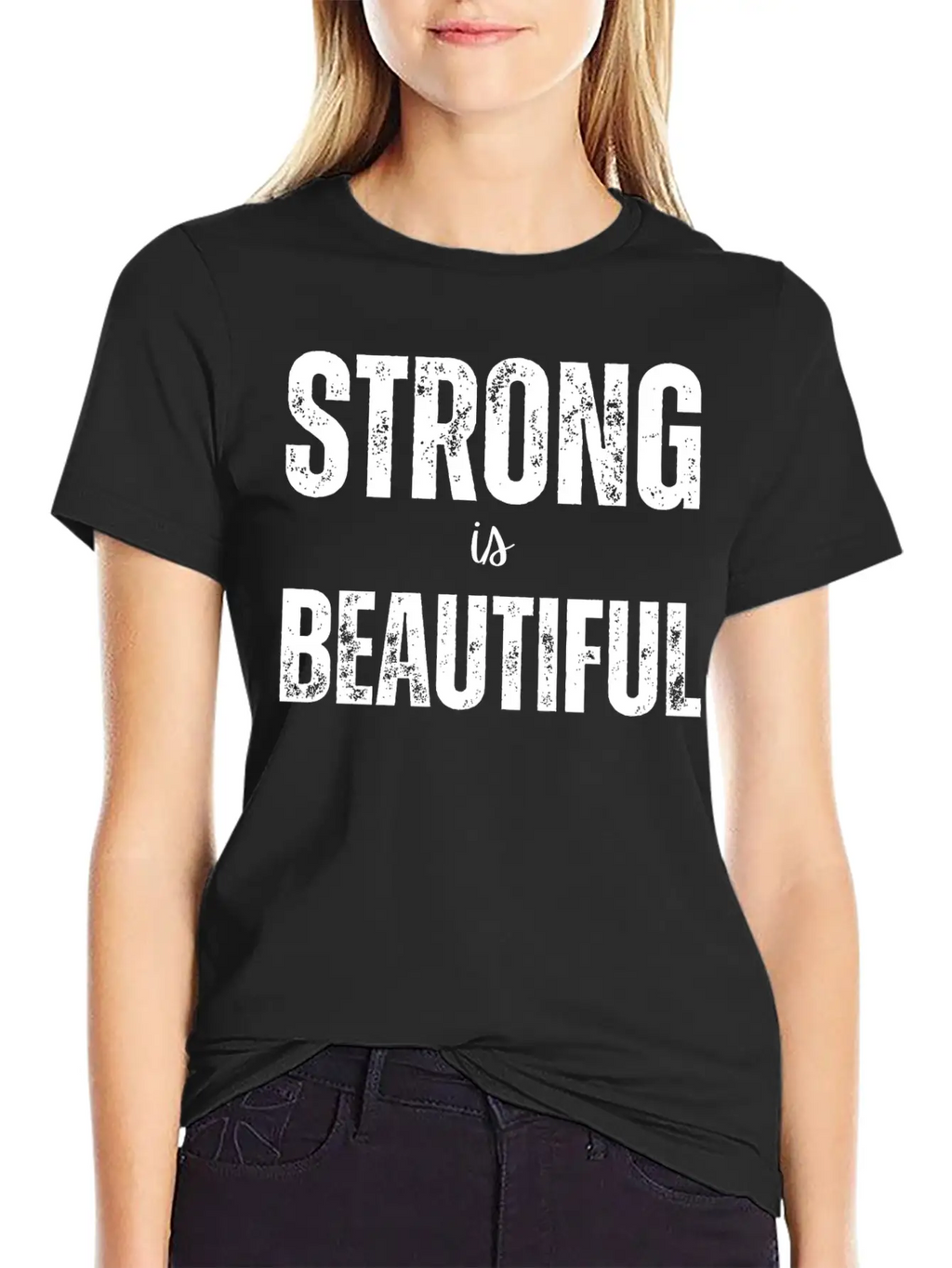 Strong Is Beautiful Unisex Casual T-Shirt – Clean Design For Daily Comfort