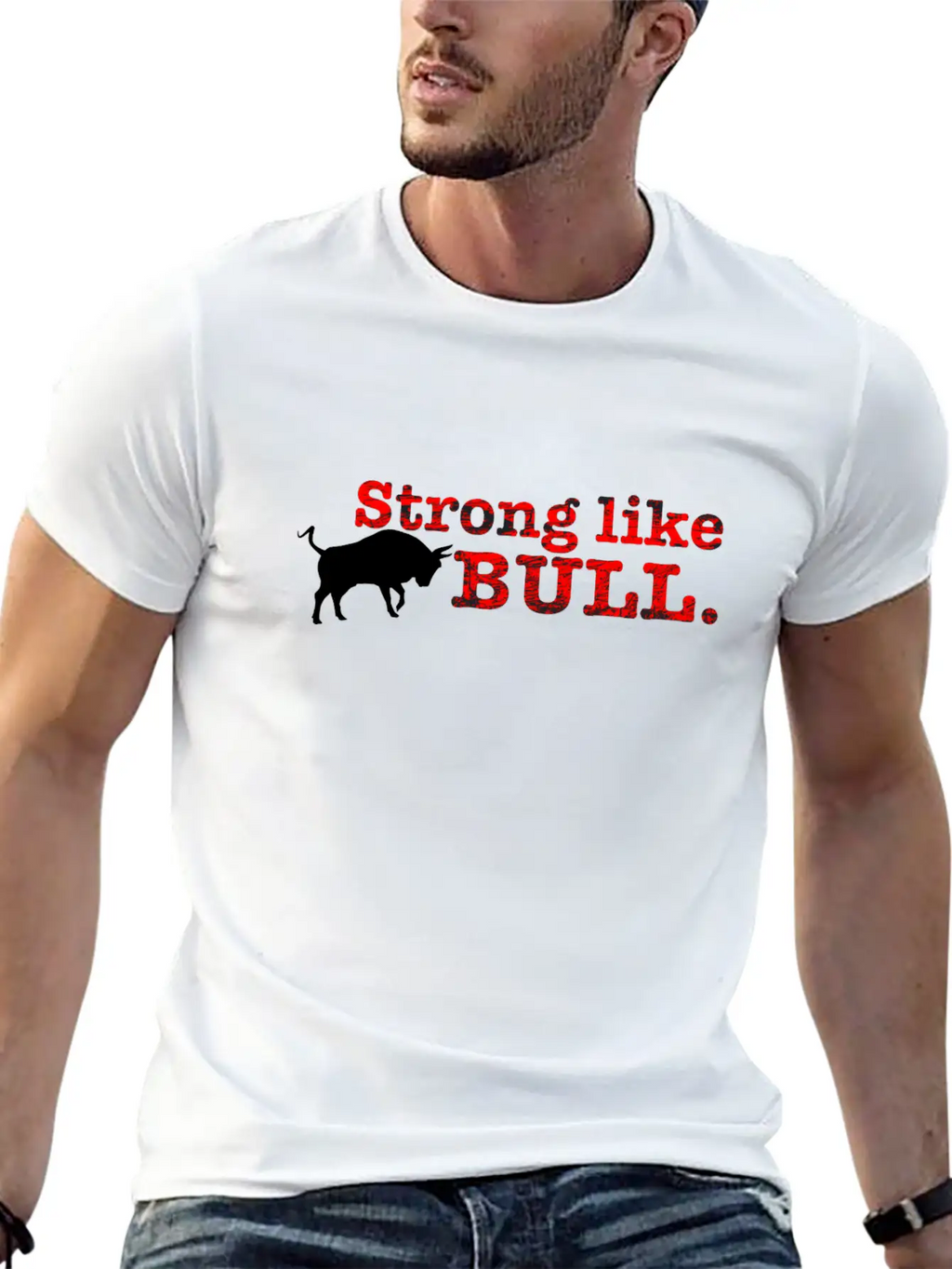 Strong Like Bull Stylish Everyday T-Shirt – Unisex Basic Cotton Tee