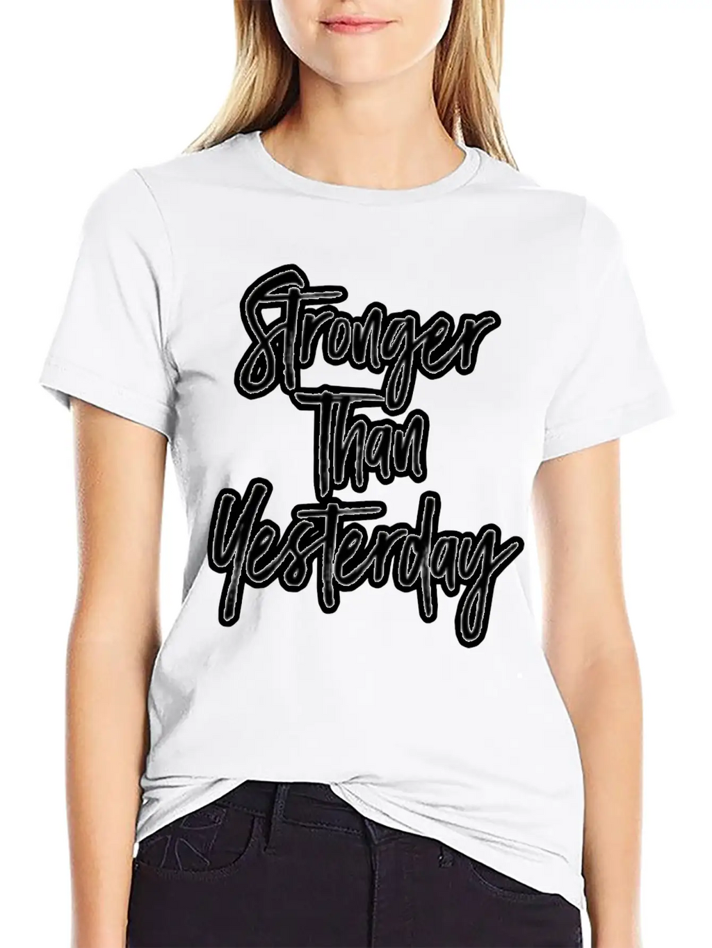 Stronger Than Yesterday Motivation Motivate Breathable Soft Cotton T-Shirt – Timeless Casual Look