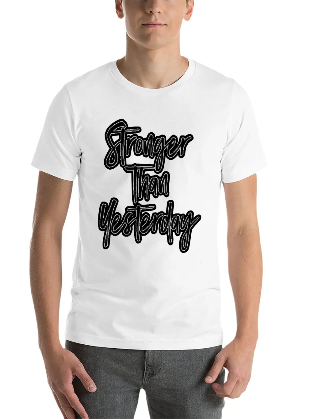 Stronger Than Yesterday Motivation Motivate Breathable Soft Cotton T-Shirt – Timeless Casual Look