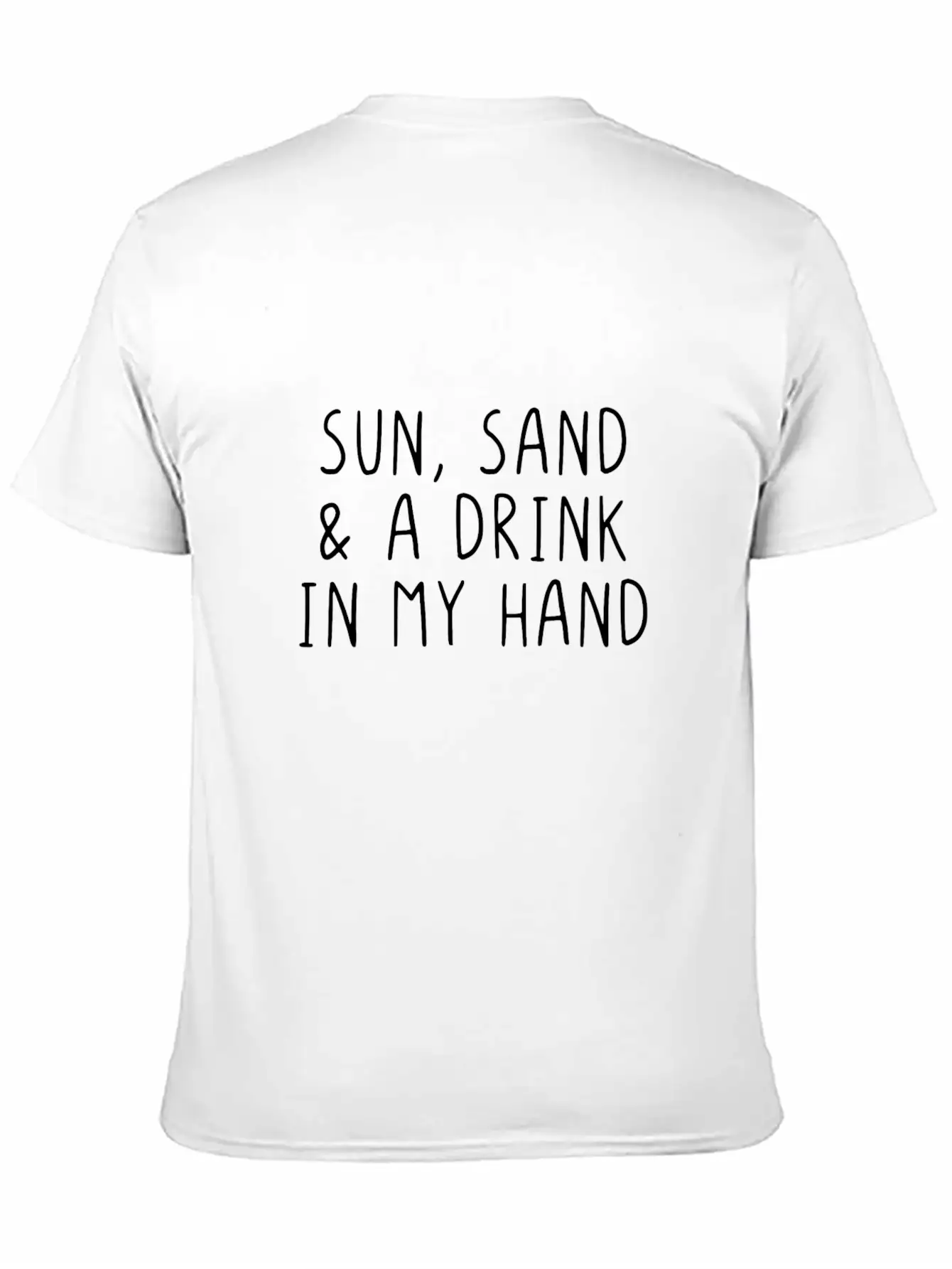 Sun, Sand & A Drink In My Hand Unisex Casual T-Shirt – Clean Design For Daily Comfort