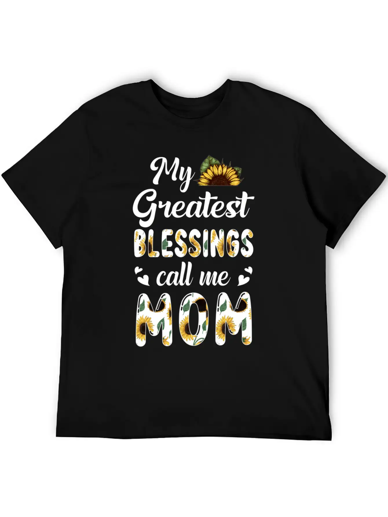 Sunflower My Greatest Blessings Call Me Mom Classic Fit Graphic Tee For Daily Comfort – Unisex Cotton Shirt
