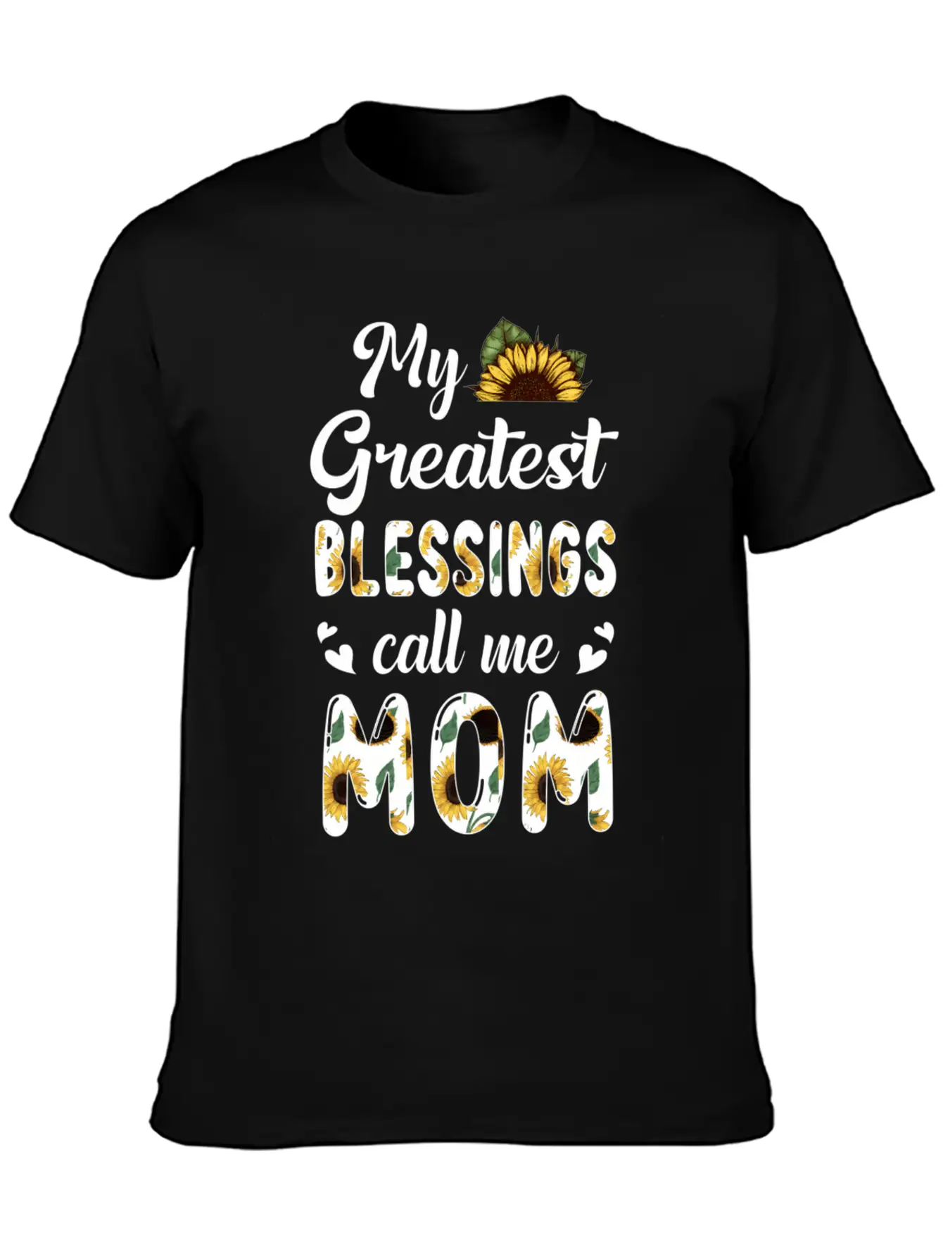 Sunflower My Greatest Blessings Call Me Mom Classic Fit Graphic Tee For Daily Comfort – Unisex Cotton Shirt