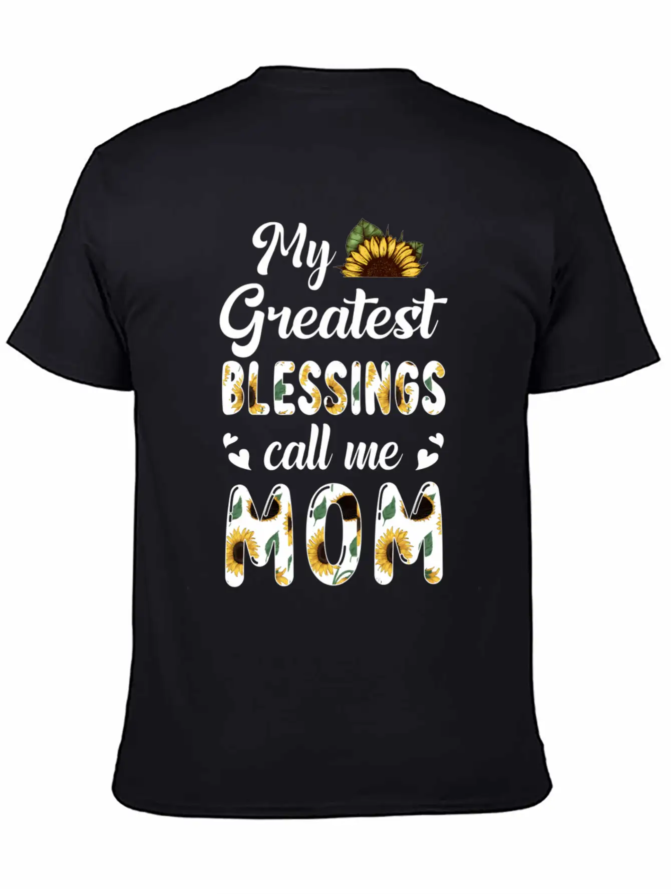 Sunflower My Greatest Blessings Call Me Mom Classic Fit Graphic Tee For Daily Comfort – Unisex Cotton Shirt
