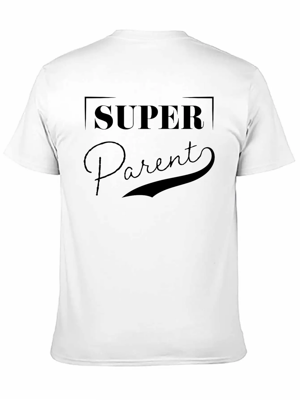 Super Parent Casual Graphic T-Shirt – Simple And Comfortable Daily Wear