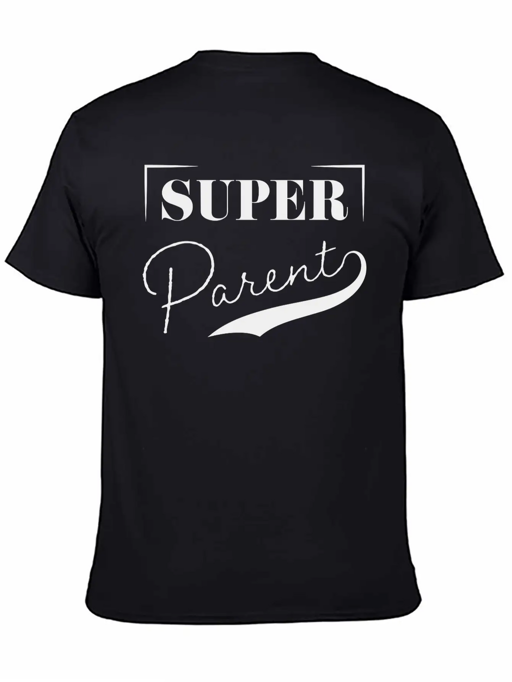 Super Parent Casual Graphic T-Shirt – Simple And Comfortable Daily Wear
