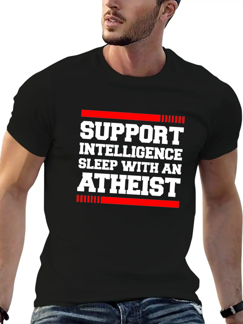 SUPPORT INTELLIGENCE SLEEP WITH AN ATHEIST Unisex Short Sleeve Soft Cotton T-Shirt – Casual Everyday Wear