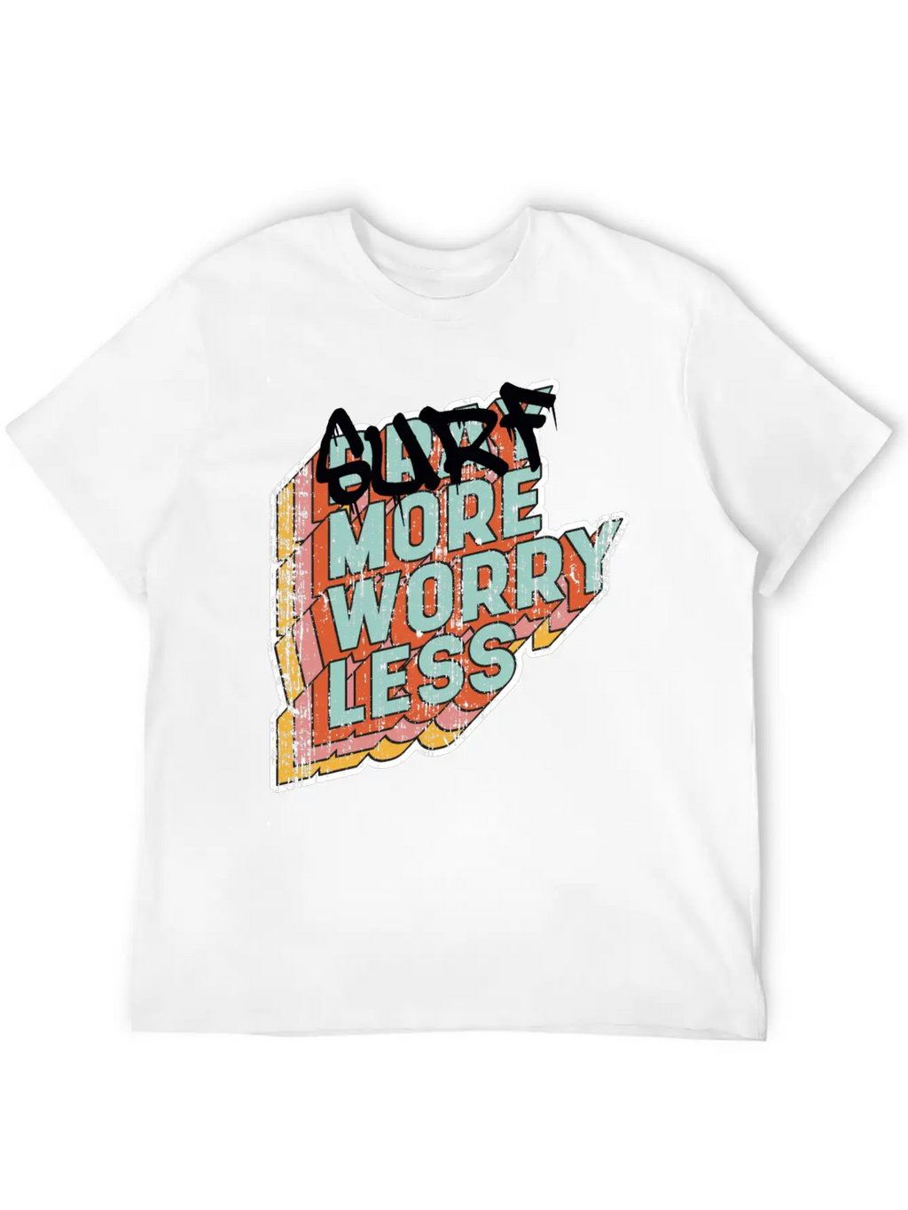 Surf More Worry Less Unisex Casual T-Shirt – Clean Design For Daily Comfort