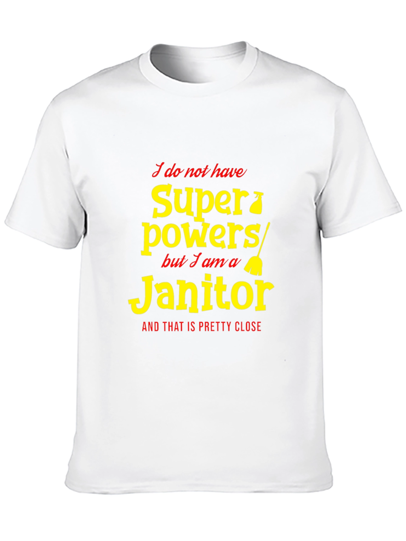 Funny Janitor Superpowers Graphic T-Shirt