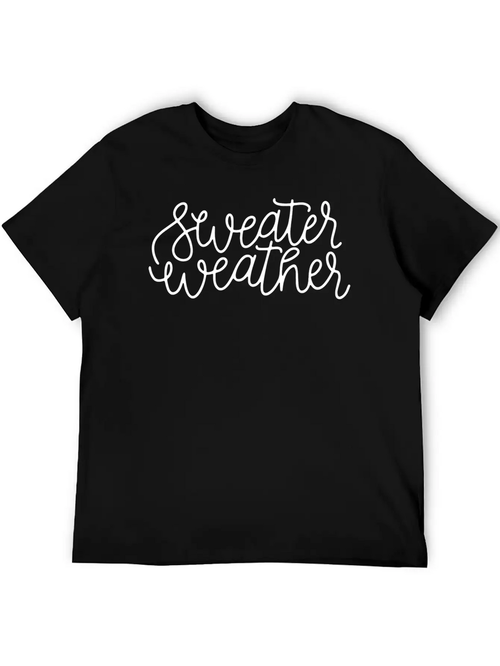 Sweater Weather Cute Fall Winter Christmas S For Unisex Casual T-Shirt – Clean Design For Daily Comfort
