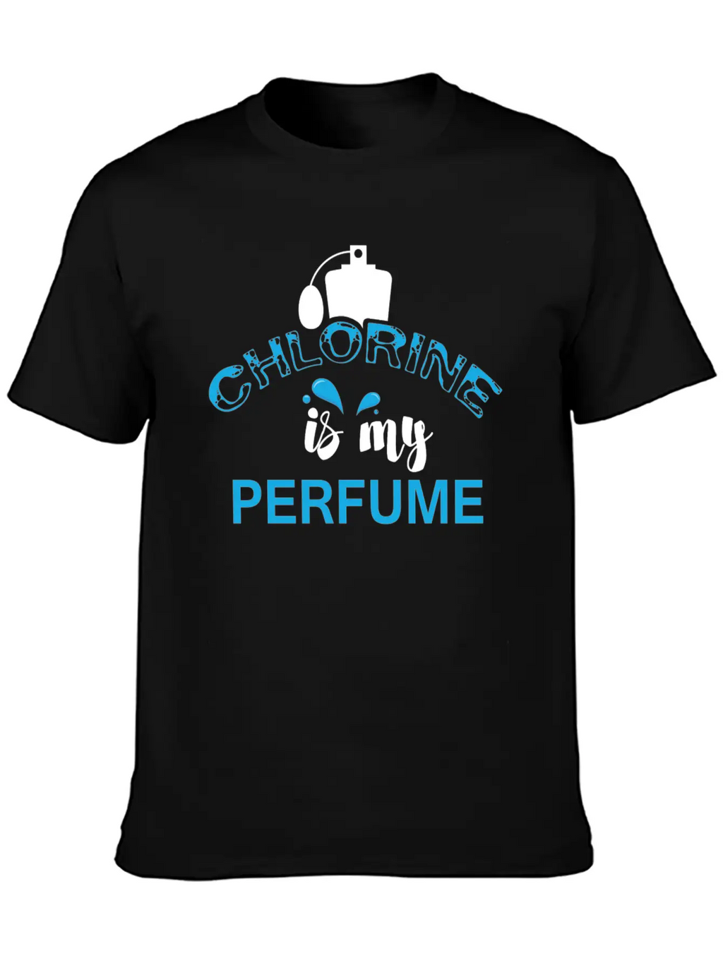 Swimmer - Chlorine Is My Perfume Essential Cotton Tee For Daily Outfits – Unisex Style