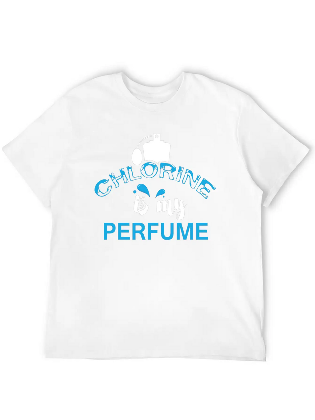 Swimmer - Chlorine Is My Perfume Essential Cotton Tee For Daily Outfits – Unisex Style