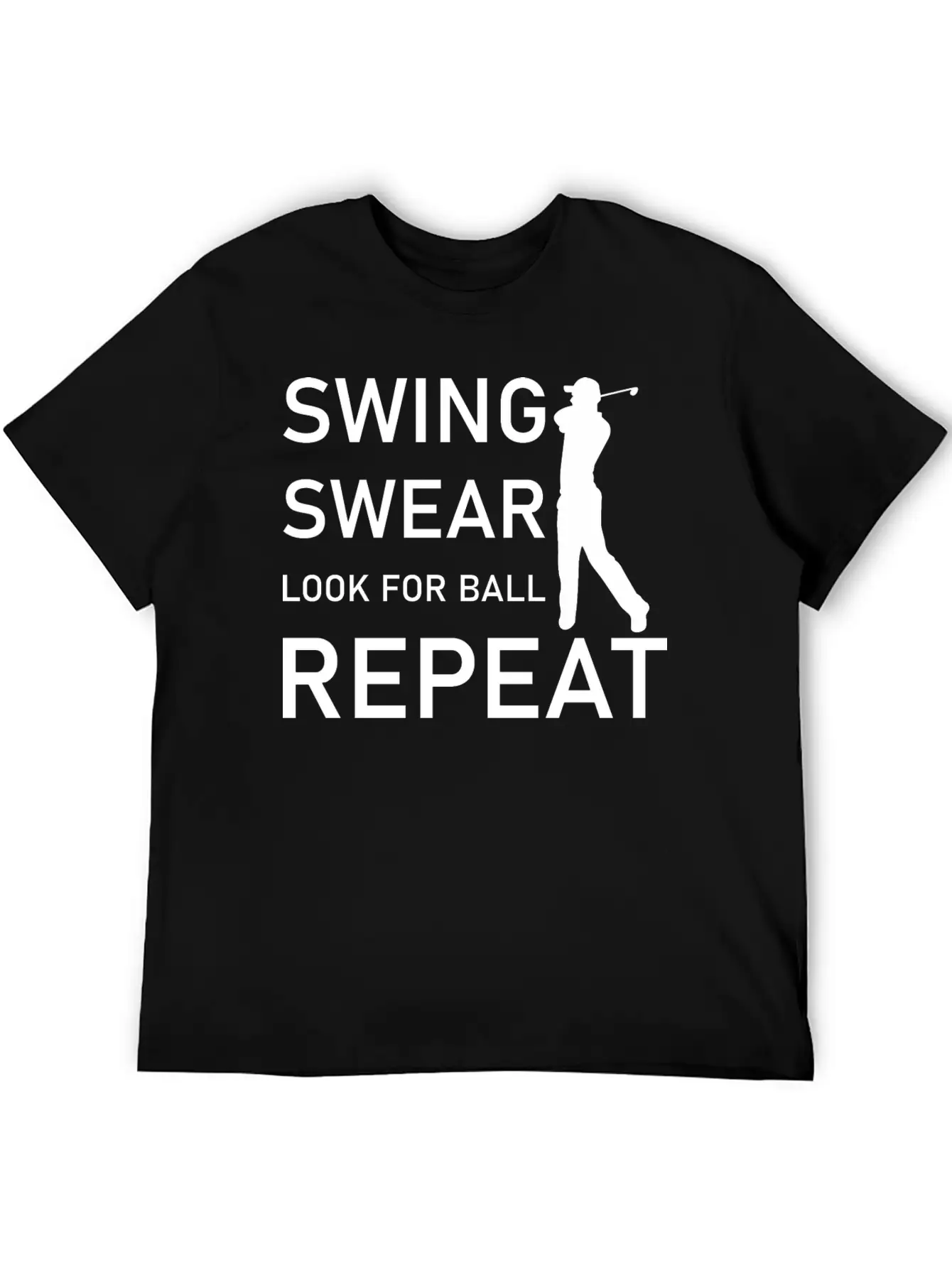Swing Swear Look For Ball Repeat - Funny Golf Unisex Casual T-Shirt – Clean Design For Daily Comfort