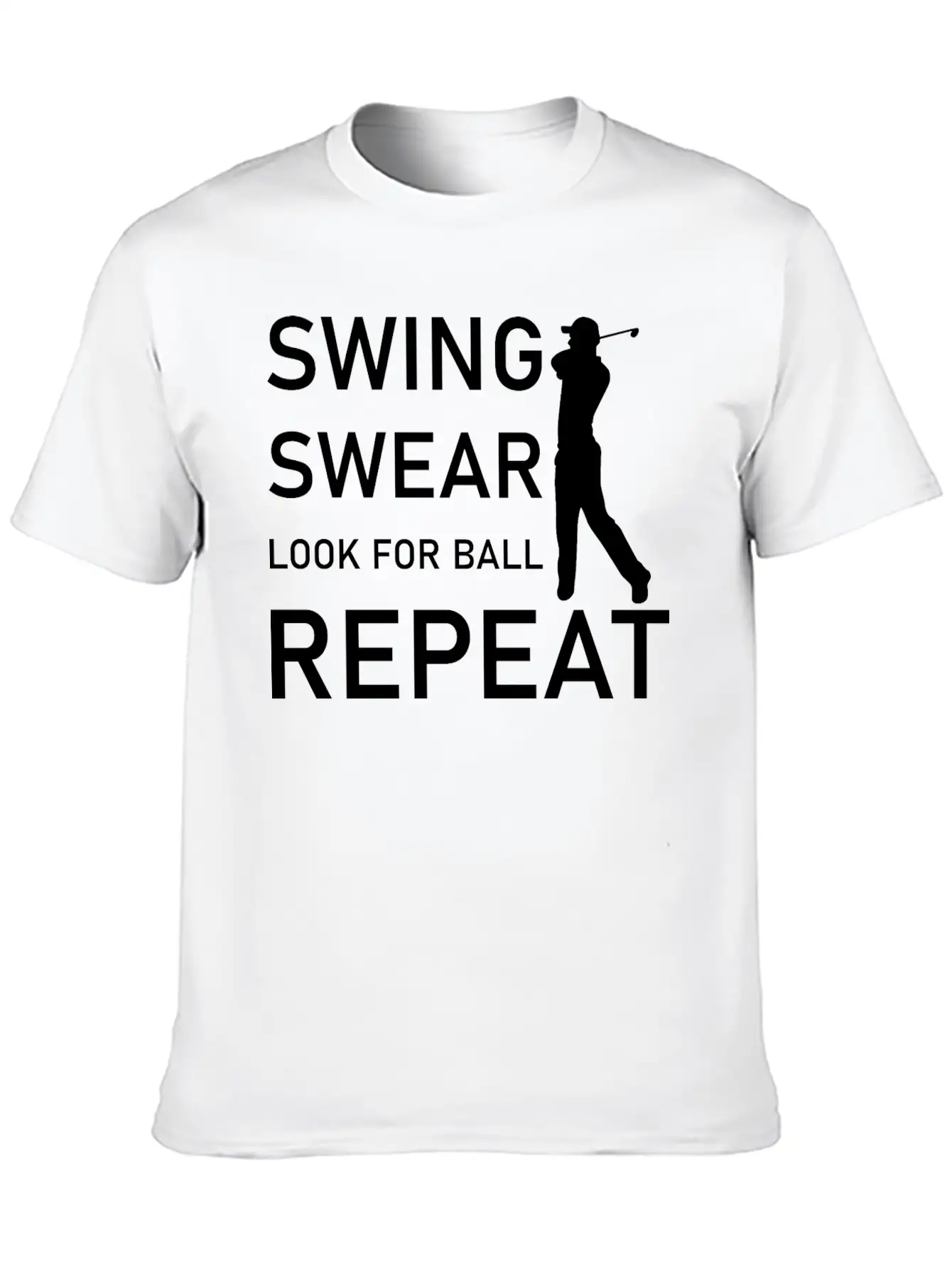 Swing Swear Look For Ball Repeat - Funny Golf Unisex Casual T-Shirt – Clean Design For Daily Comfort