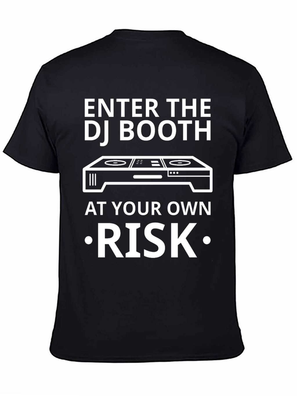 Enter the DJ Booth Risk T-Shirt