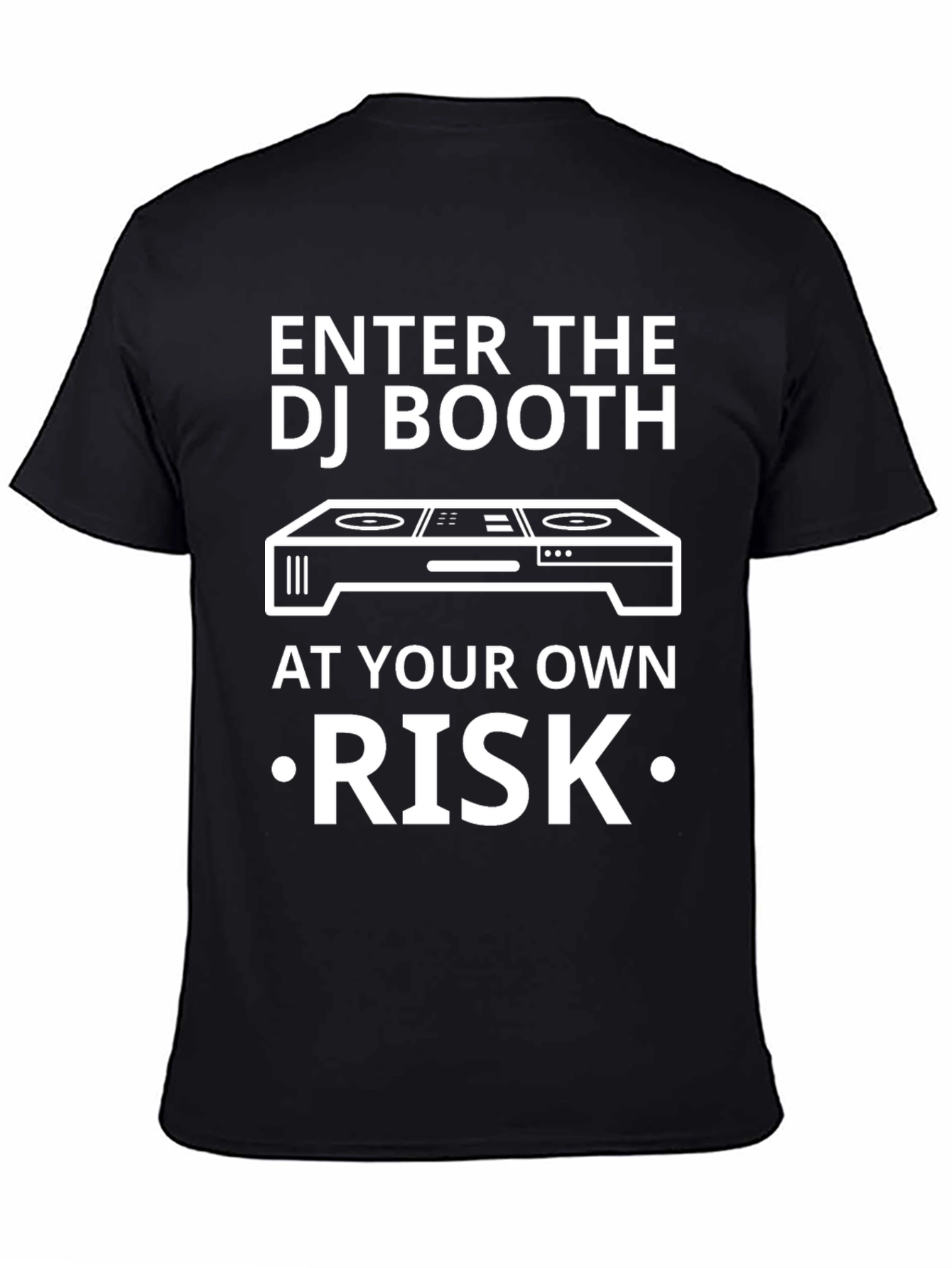 Enter the DJ Booth Risk T-Shirt