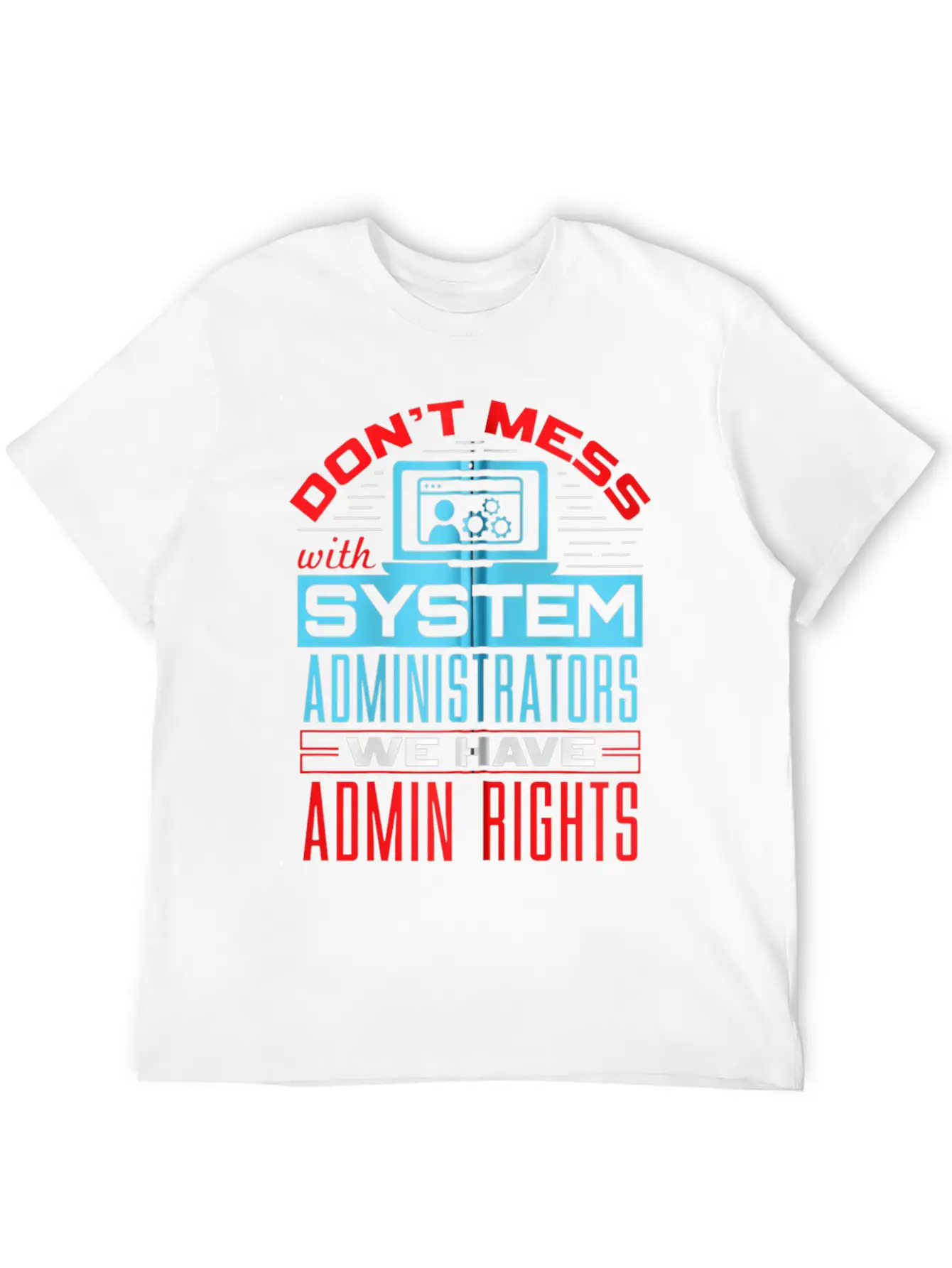 System Administrator And Classic Fit Graphic Tee For Daily Comfort – Unisex Cotton Shirt
