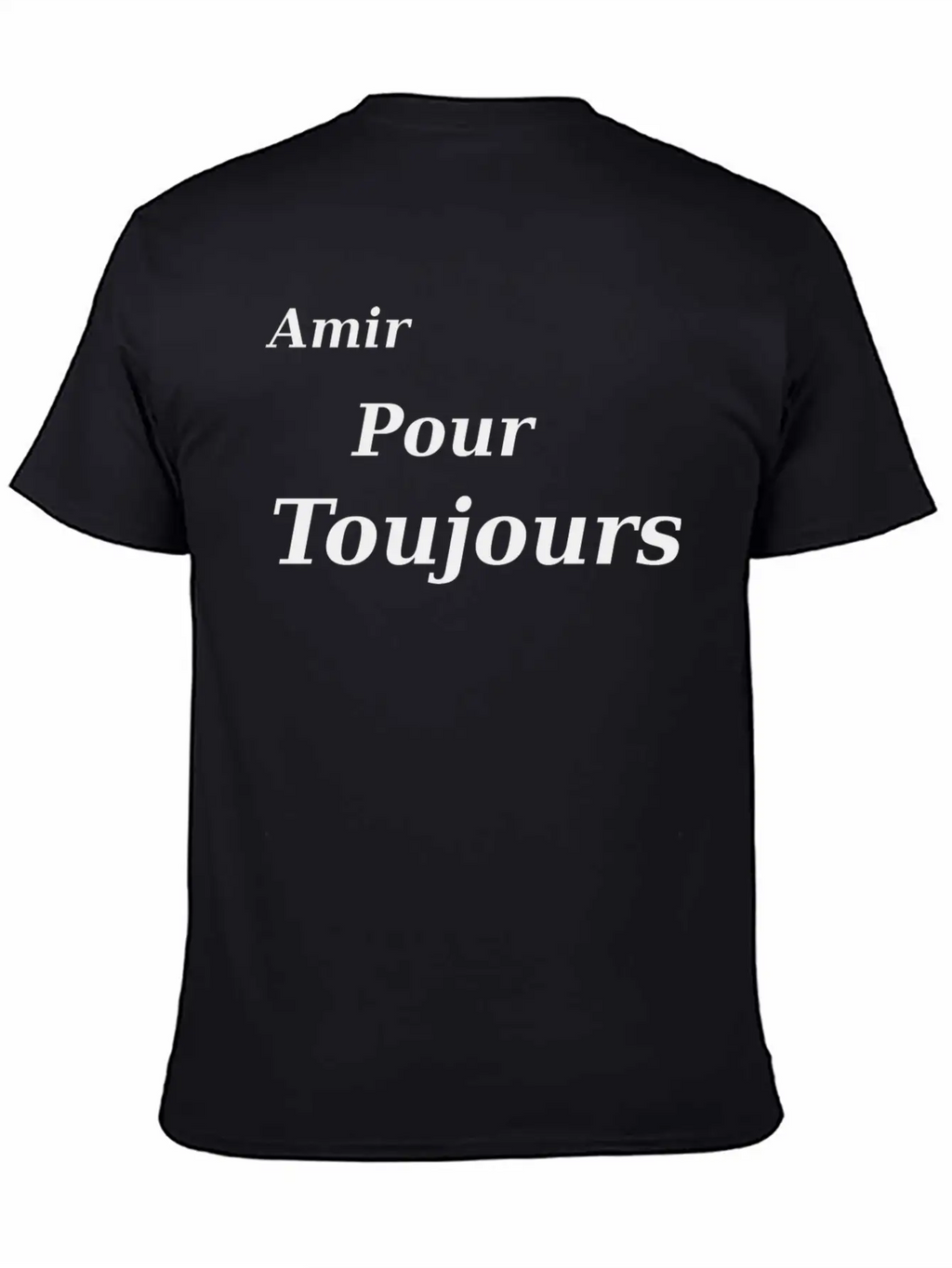 T-SHIRT AMIR POUR TOUJOURS Casual Graphic T-Shirt – Simple And Comfortable Daily Wear