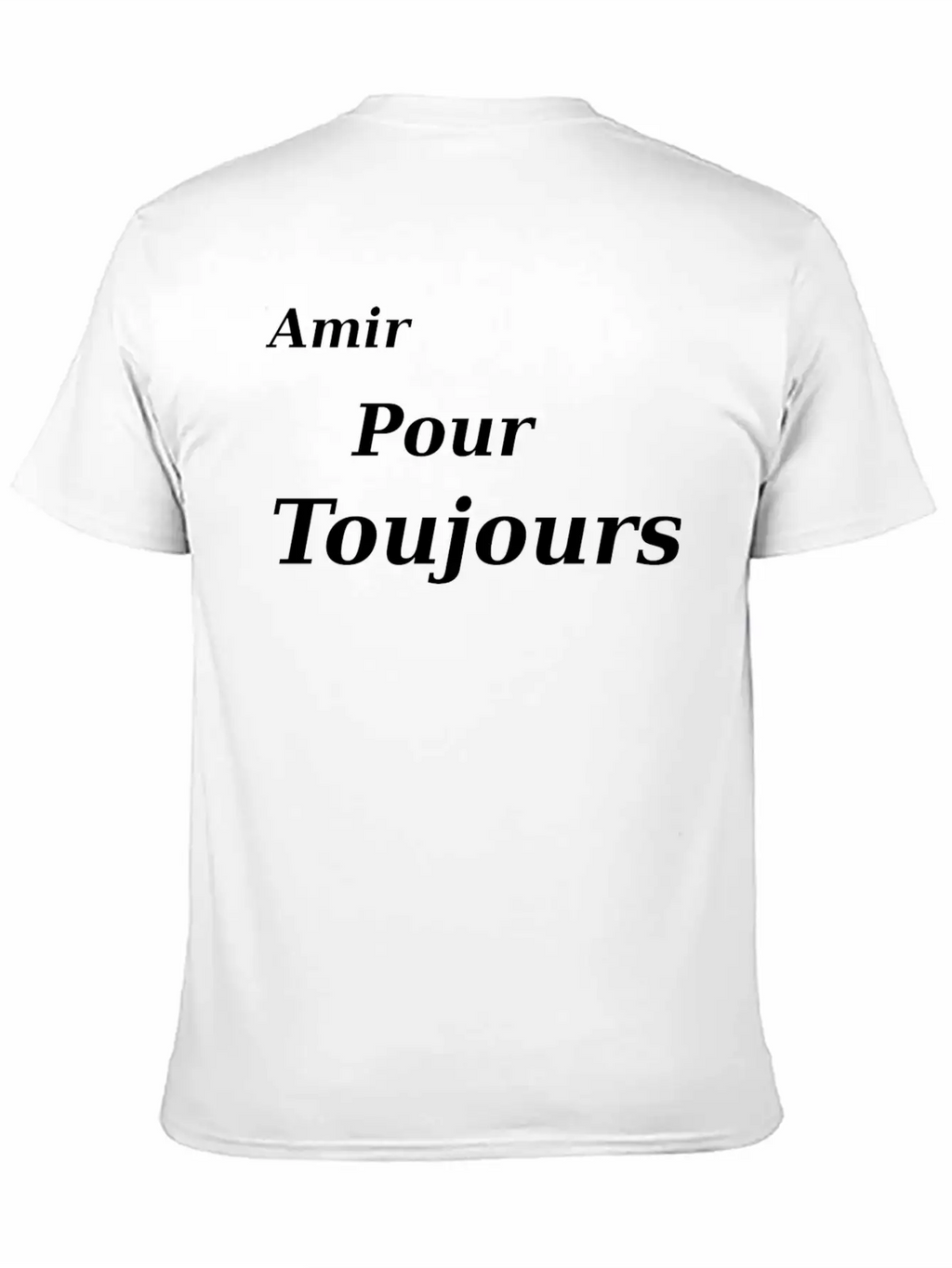 T-SHIRT AMIR POUR TOUJOURS Casual Graphic T-Shirt – Simple And Comfortable Daily Wear