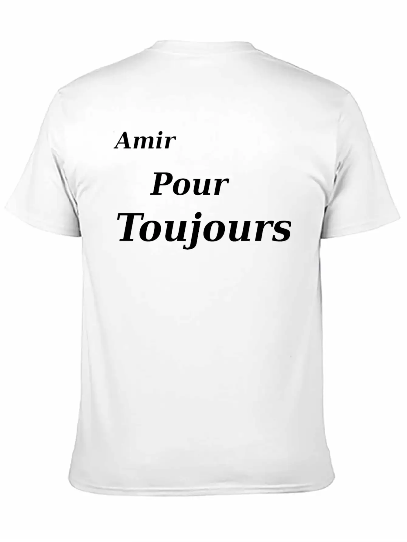 T-SHIRT AMIR POUR TOUJOURS Casual Graphic T-Shirt – Simple And Comfortable Daily Wear