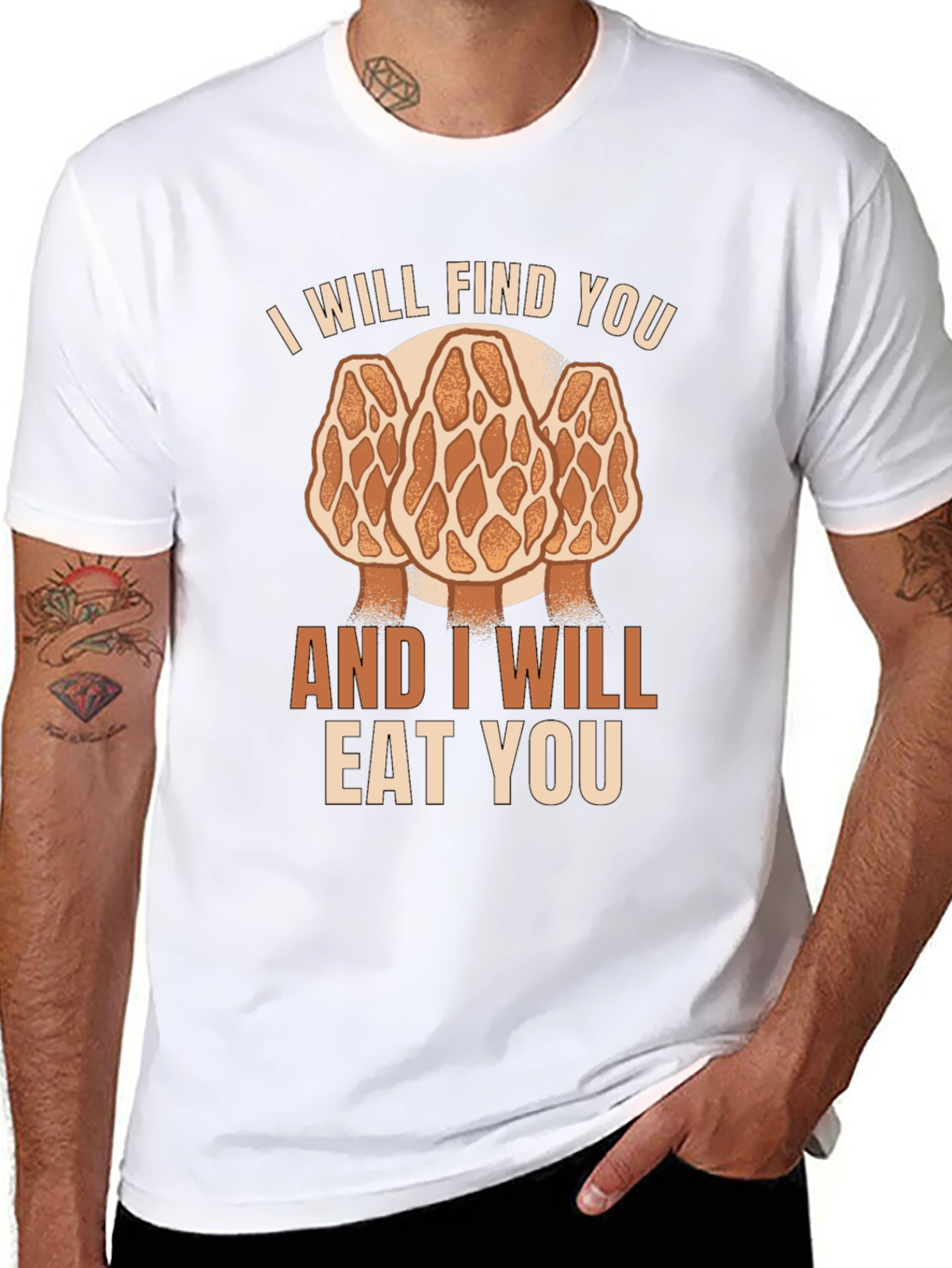 Mushroom Hunter T-Shirt: I Will Find You Morel