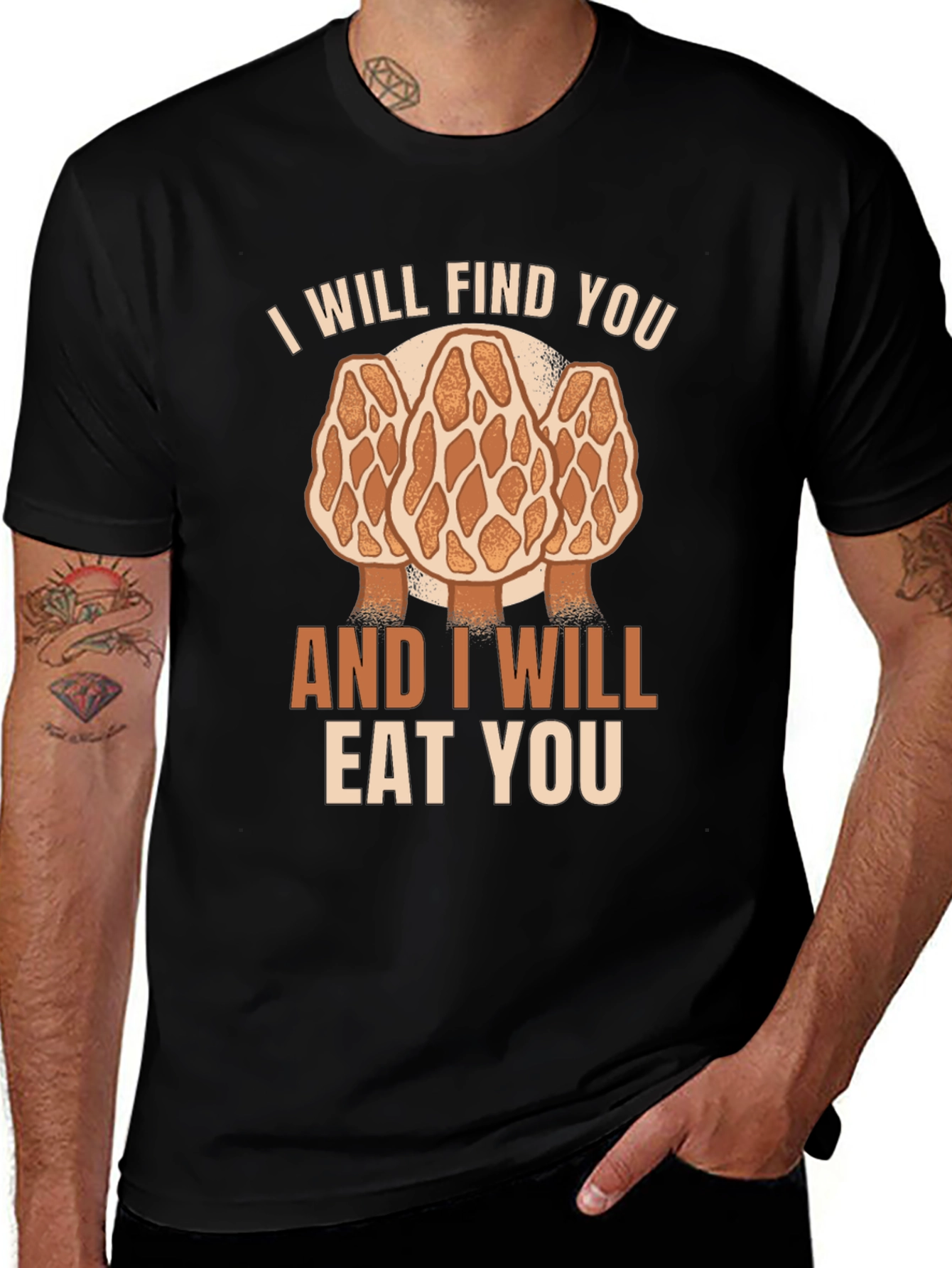 Mushroom Hunter T-Shirt: I Will Find You Morel