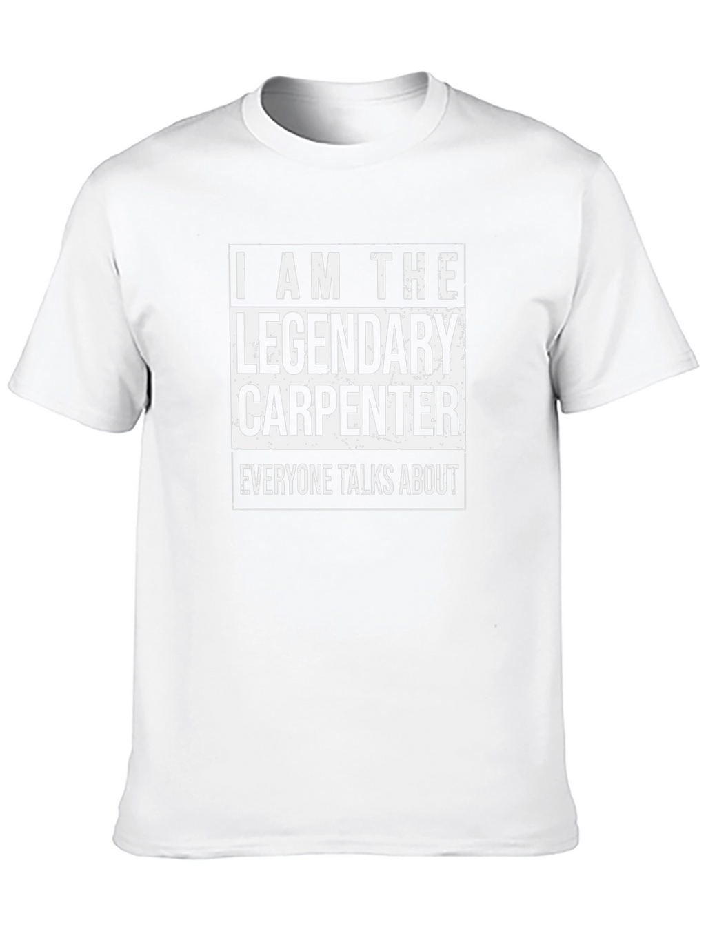 Legendary Carpenter T-Shirt