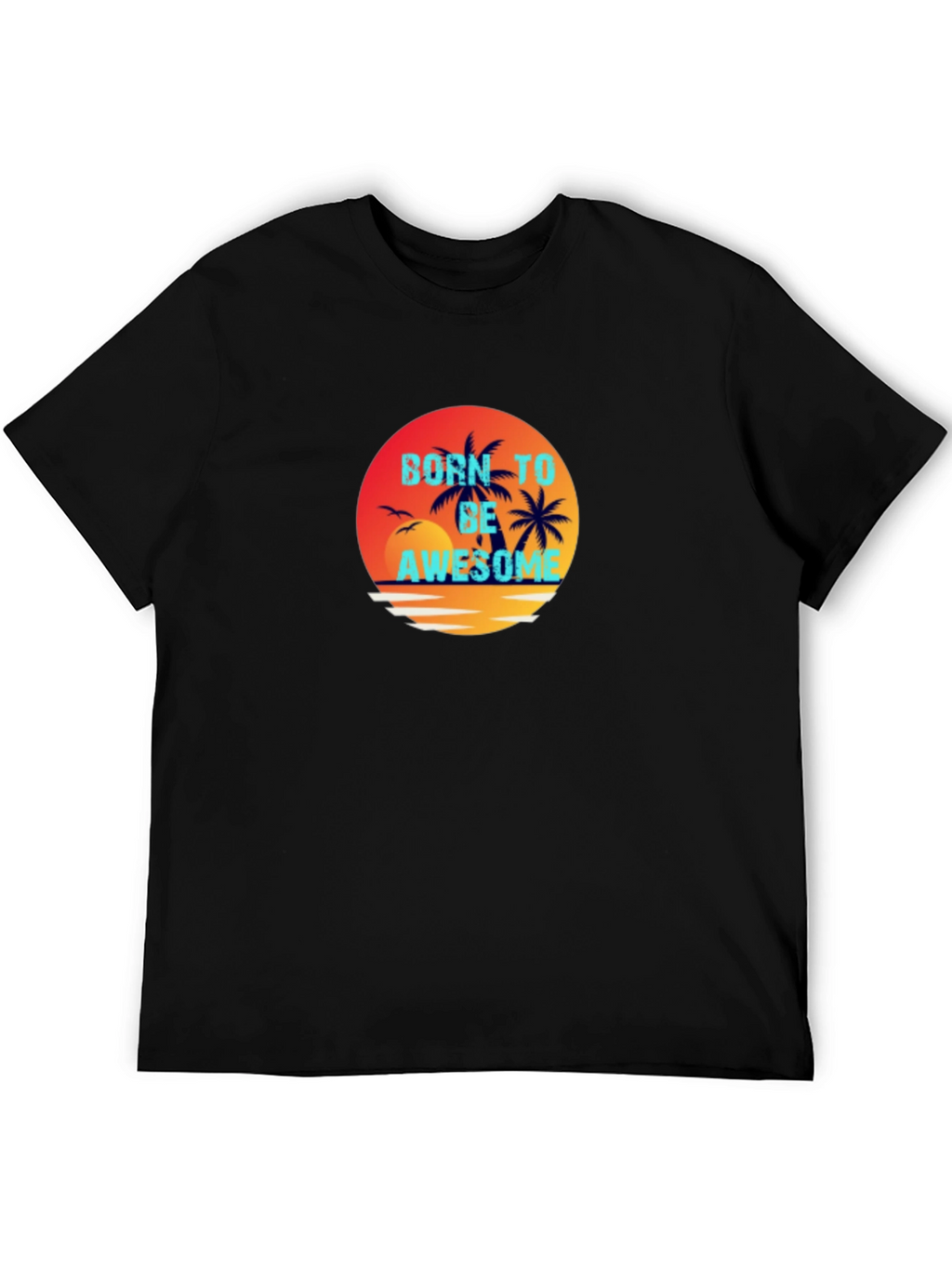 Born To Be Awesome Graphic Tee - Black