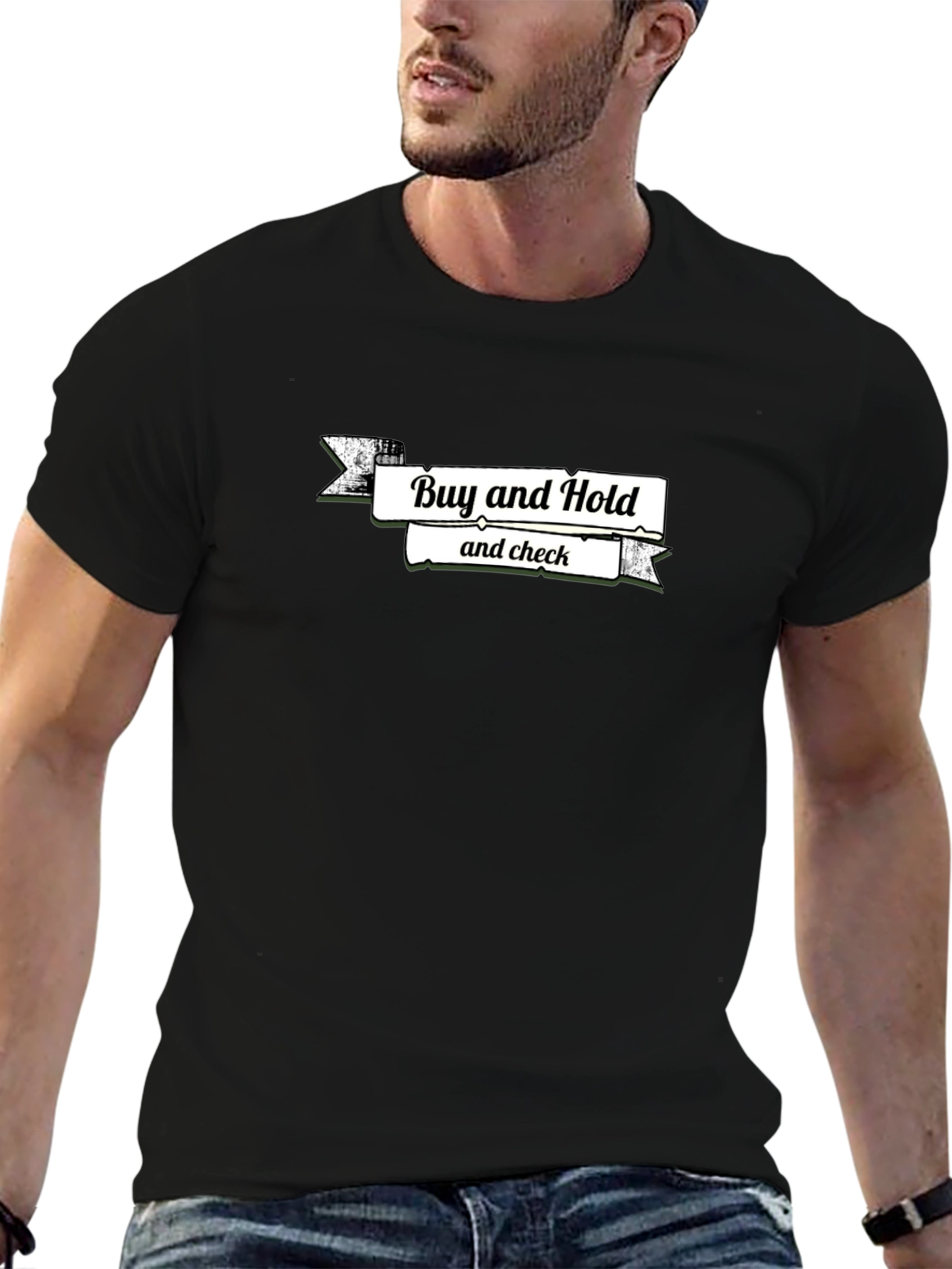 Buy and Hold T-Shirt - Investing Tee