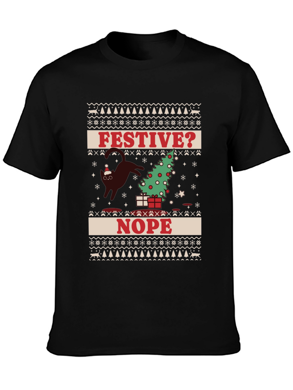 Festive? Nope T-Shirt - Cat Christmas Humor Tee