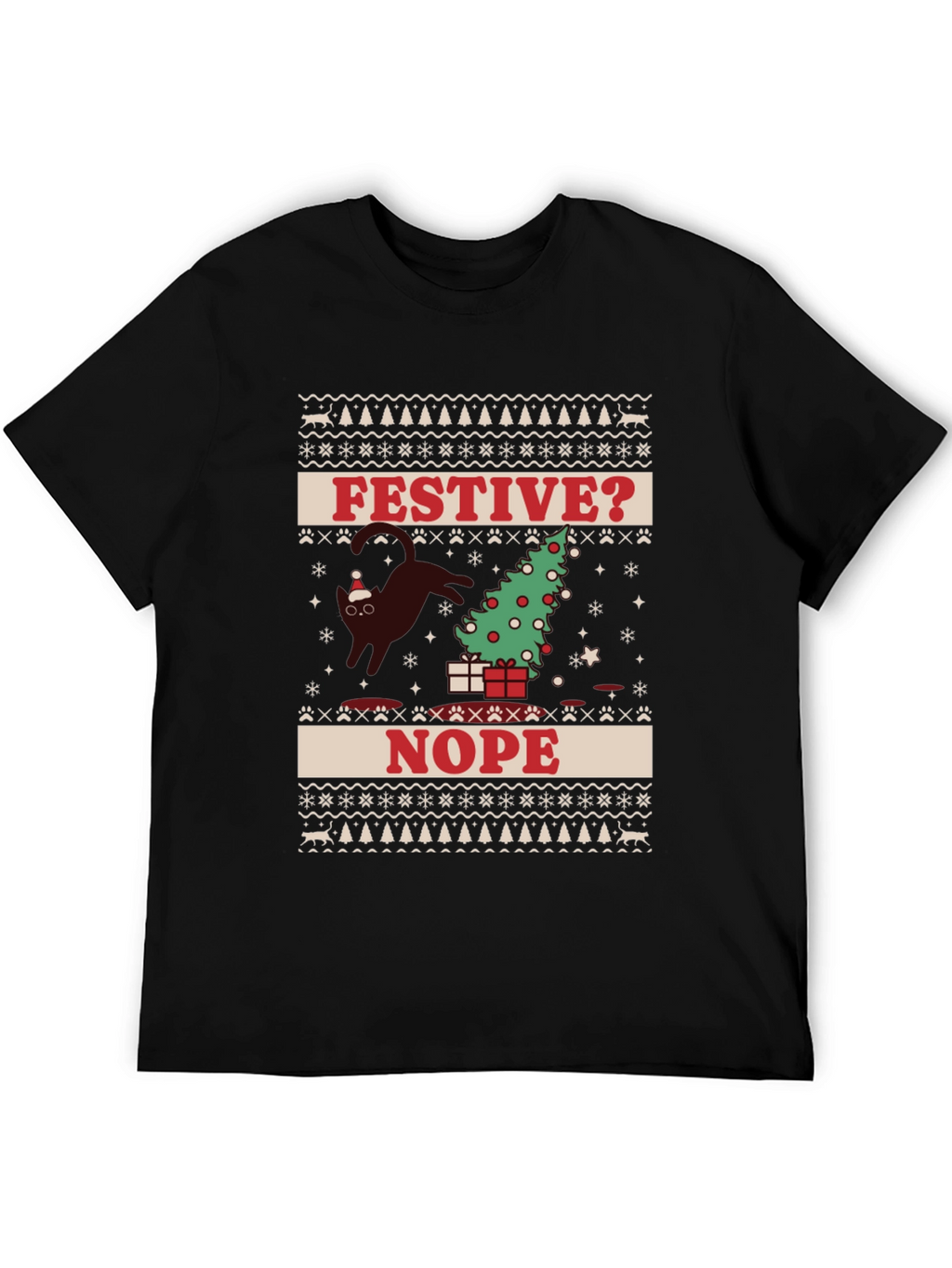 Festive? Nope T-Shirt - Cat Christmas Humor Tee
