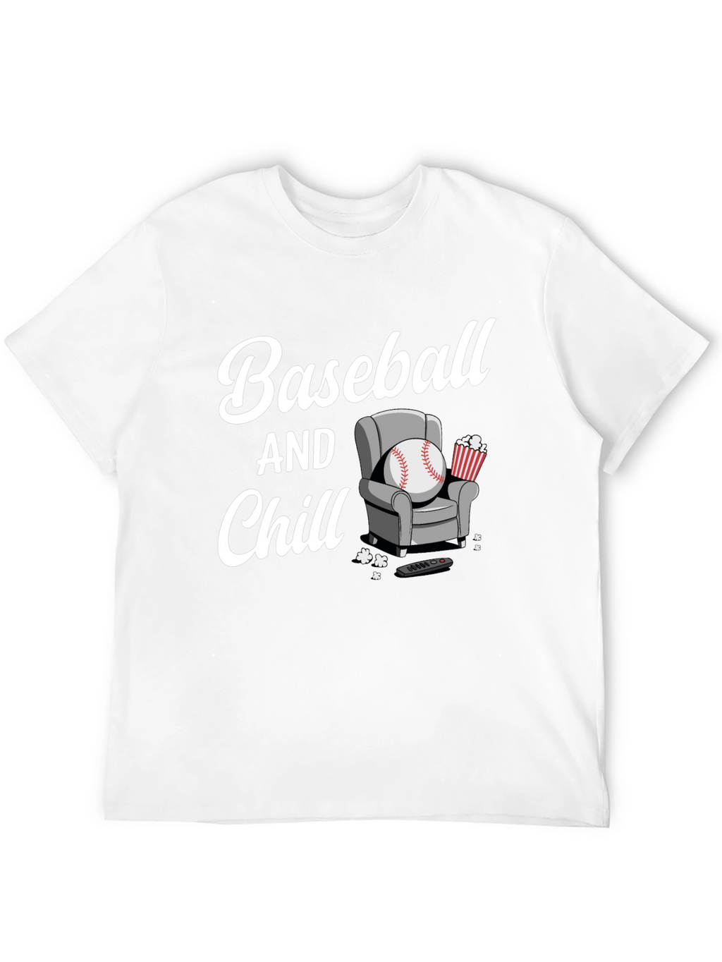 Baseball and Chill T-Shirt