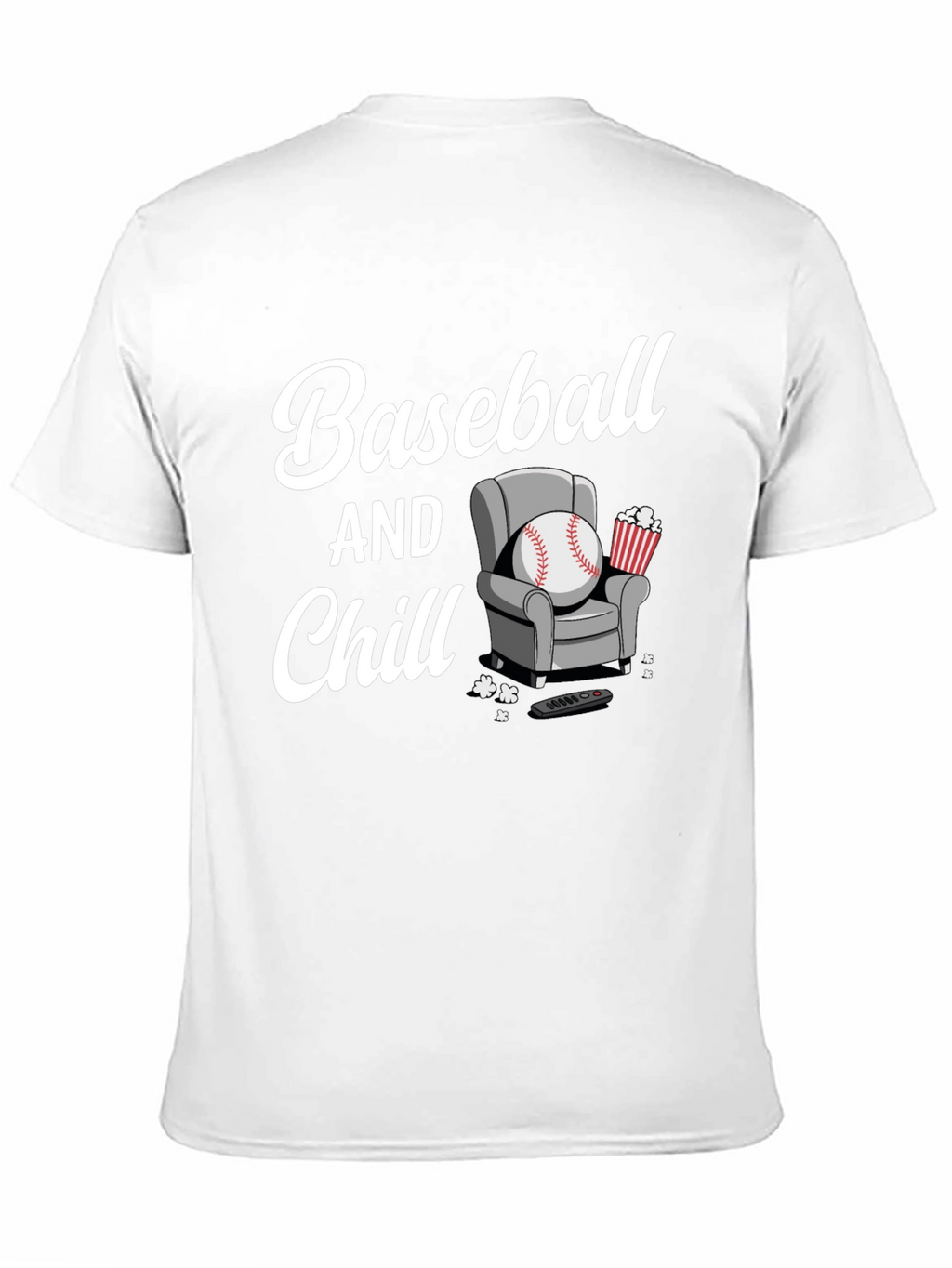 Baseball and Chill T-Shirt