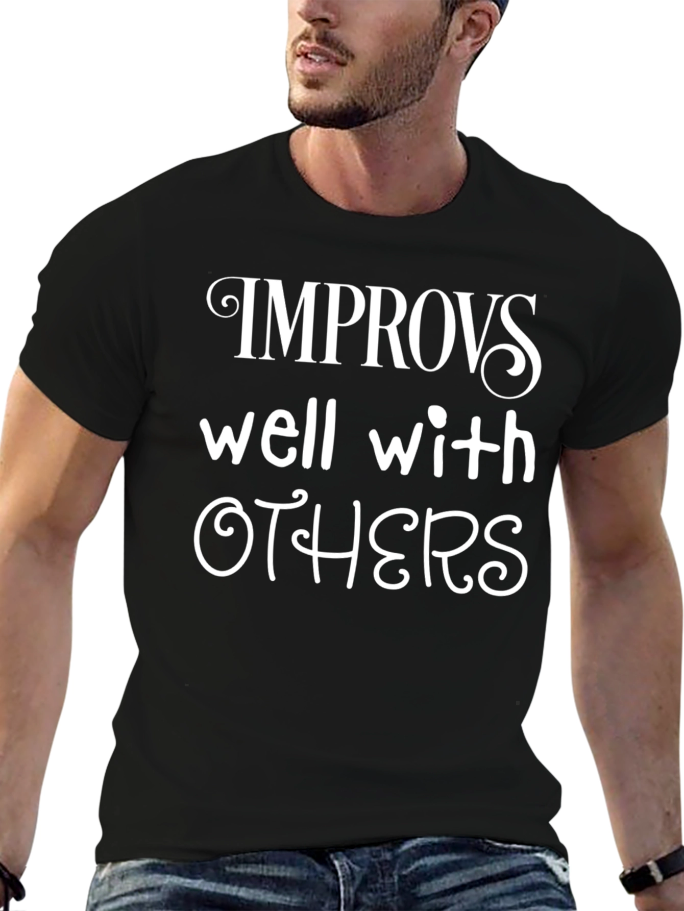 Improvs Well With Others T-Shirt