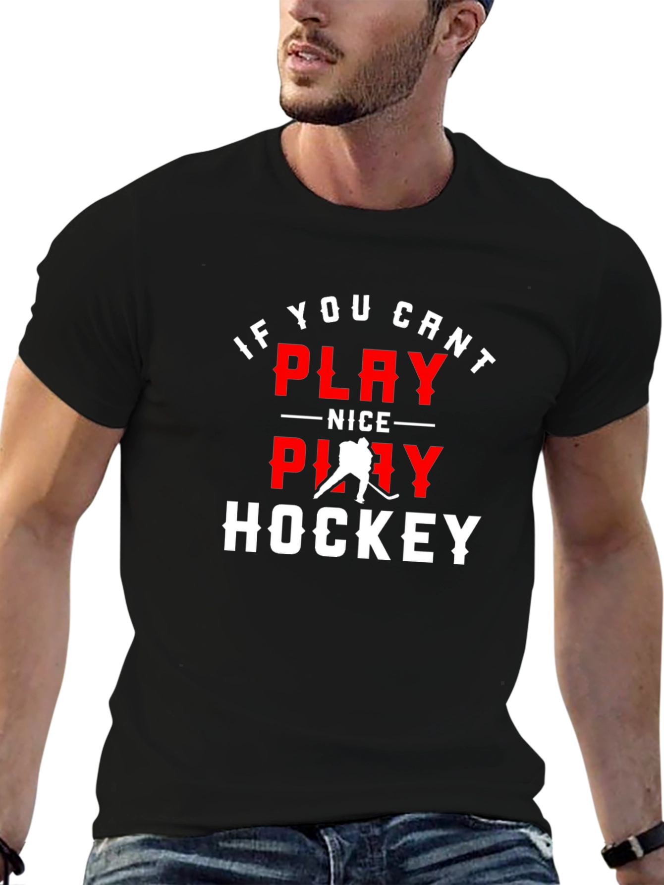 If You Cant Play Nice Play Hockey Graphic Tee