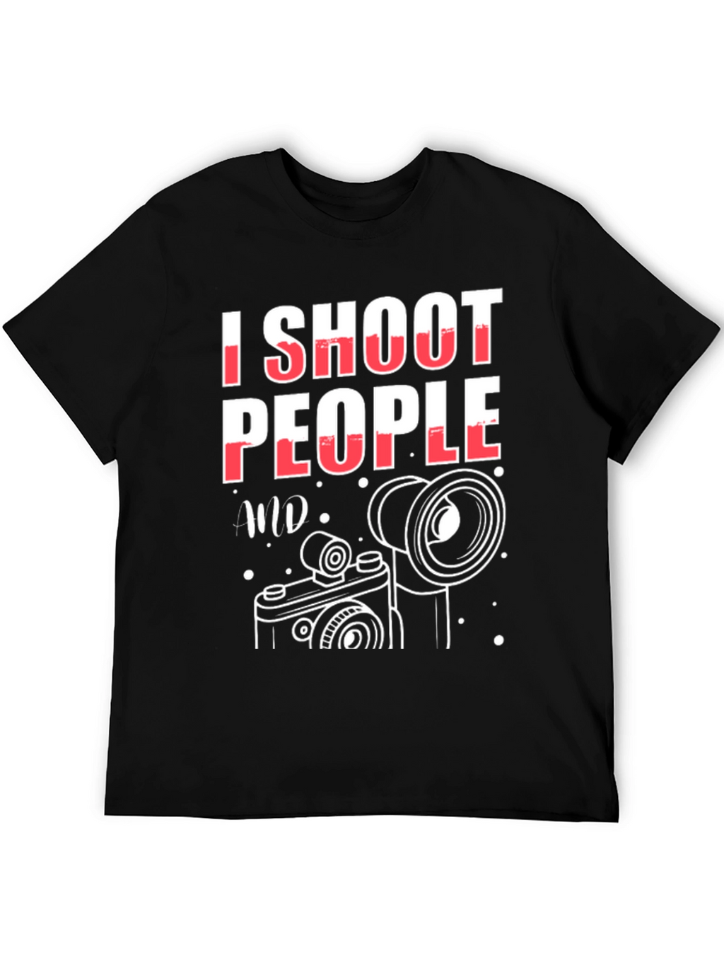 I Shoot People T-Shirt - Photography Humor Tee