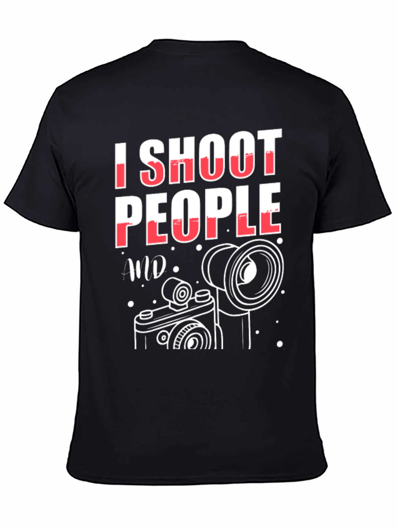 I Shoot People T-Shirt - Photography Humor Tee