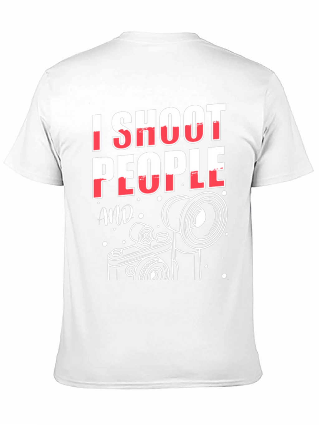 I Shoot People T-Shirt - Photography Humor Tee