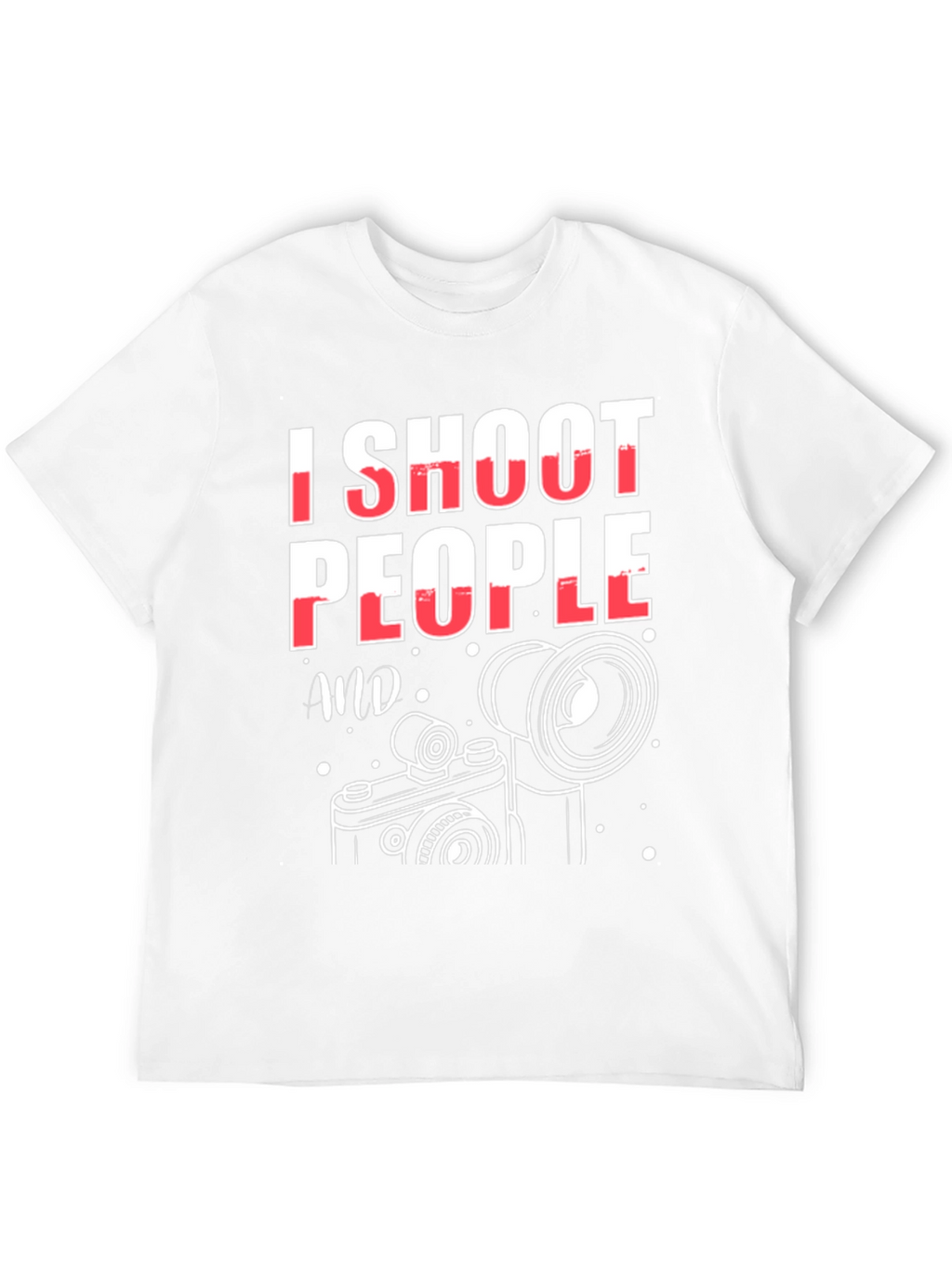 I Shoot People T-Shirt - Photography Humor Tee