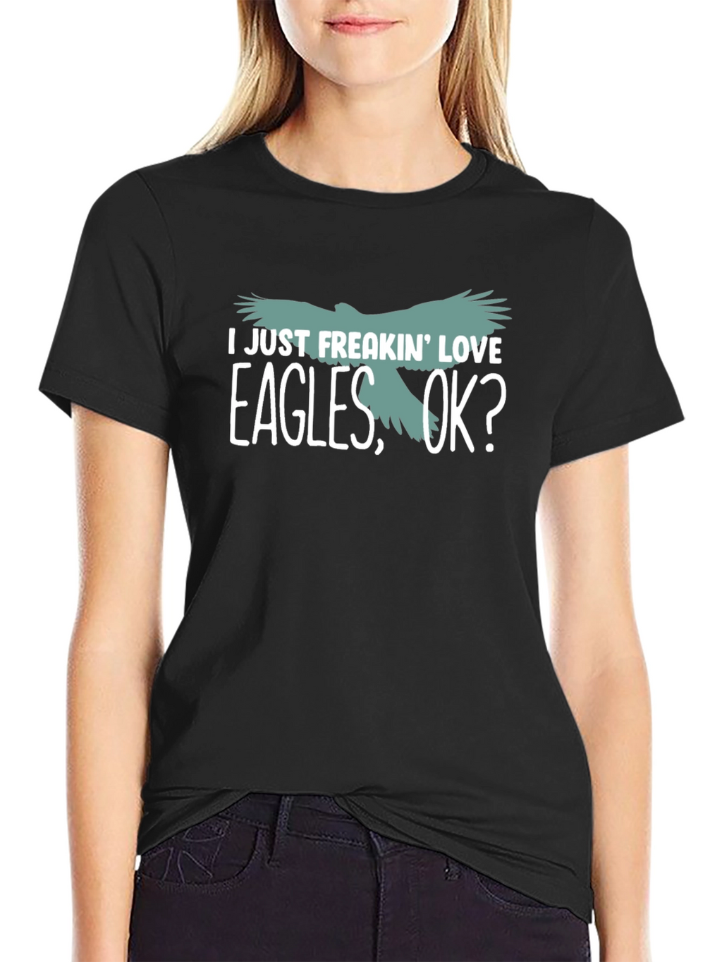 I Just Freakin Love Eagles T-Shirt