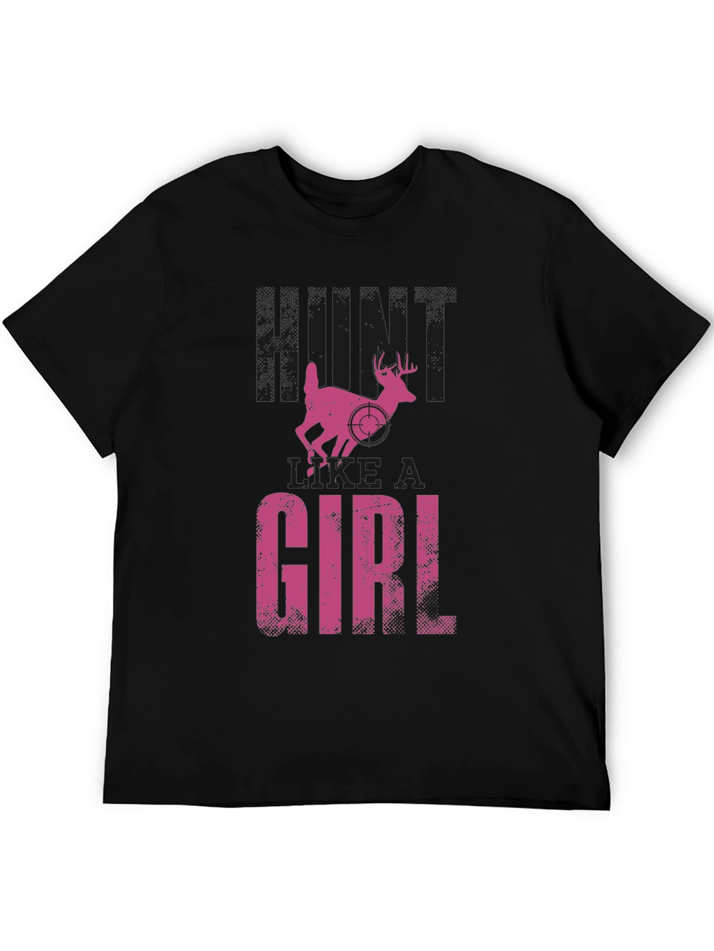 Hunt Like a Girl T-Shirt
